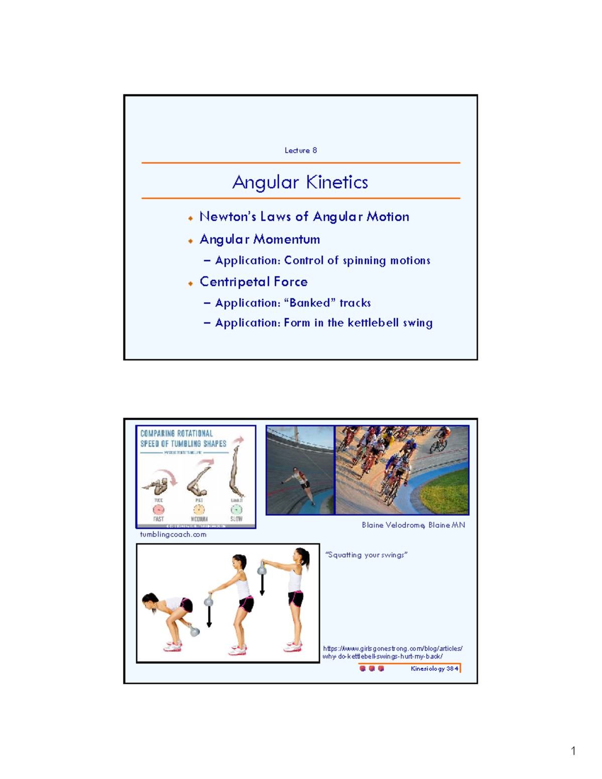 Kinesiology 384 Lecture 8: Angular Kinetics & Motion Principles - Studocu