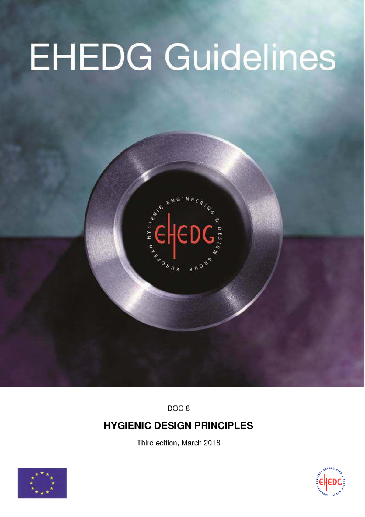 EHEDG DOC 8: Hygienic Design Principles - Third Edition 2018 - Studocu
