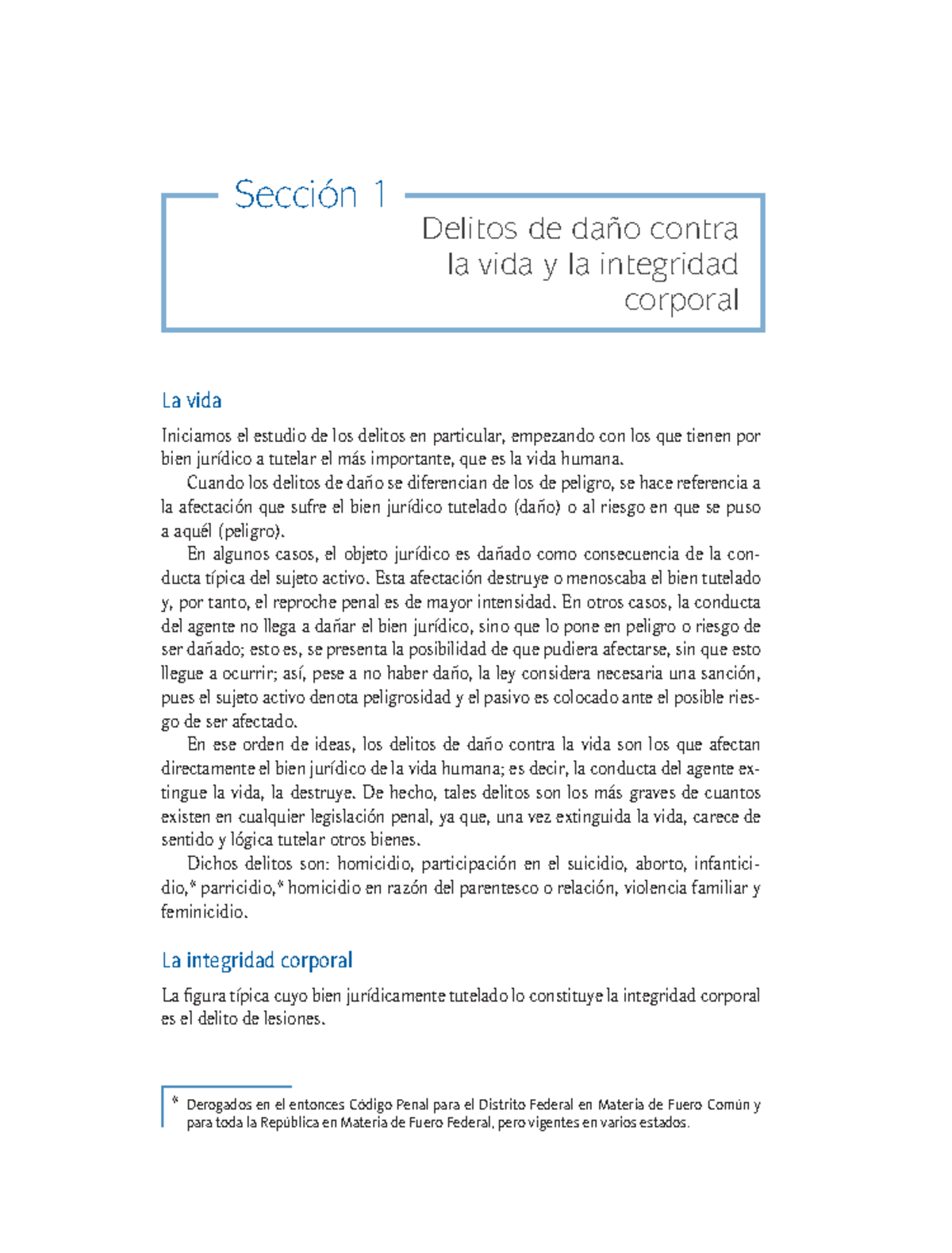 Derecho Penal: Delitos de Daño a la Vida y la Integridad Corporal - Studocu