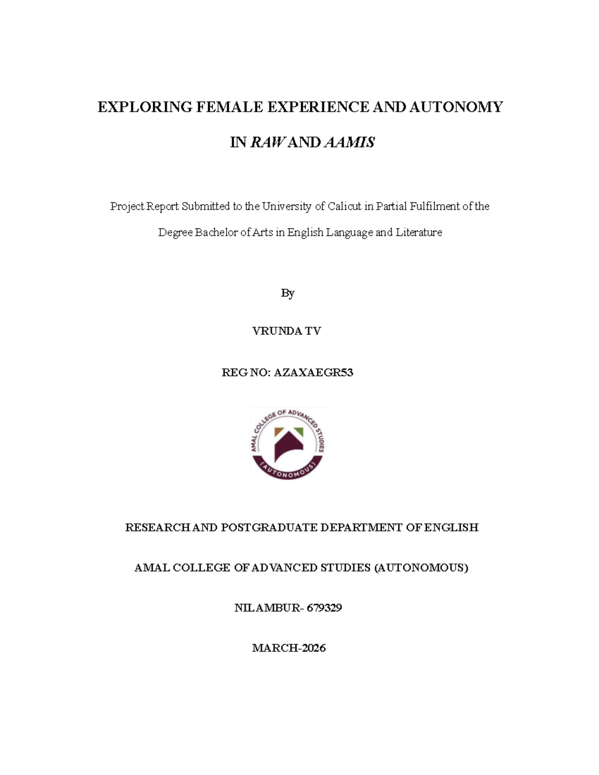 Exploring Female Autonomy in Raw and Aamis: A Project Report (BA ...