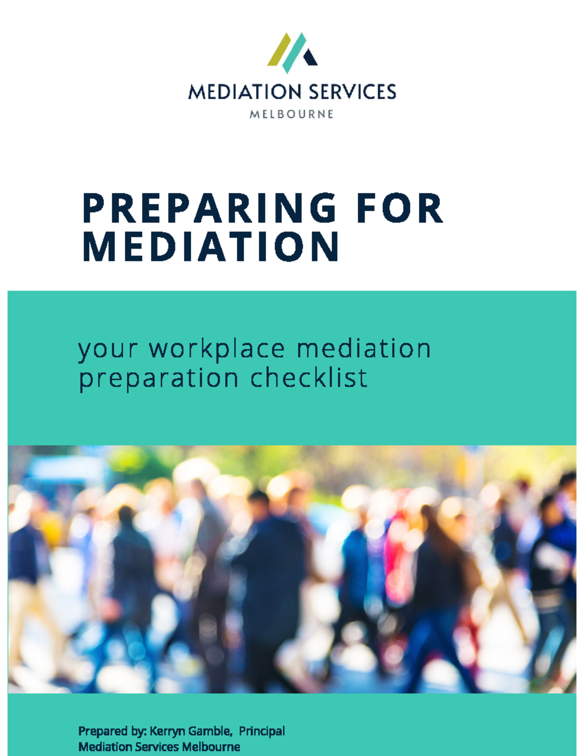 Guide to preparing for mediation - MEDIATION SERVICES MELBOURNE ...