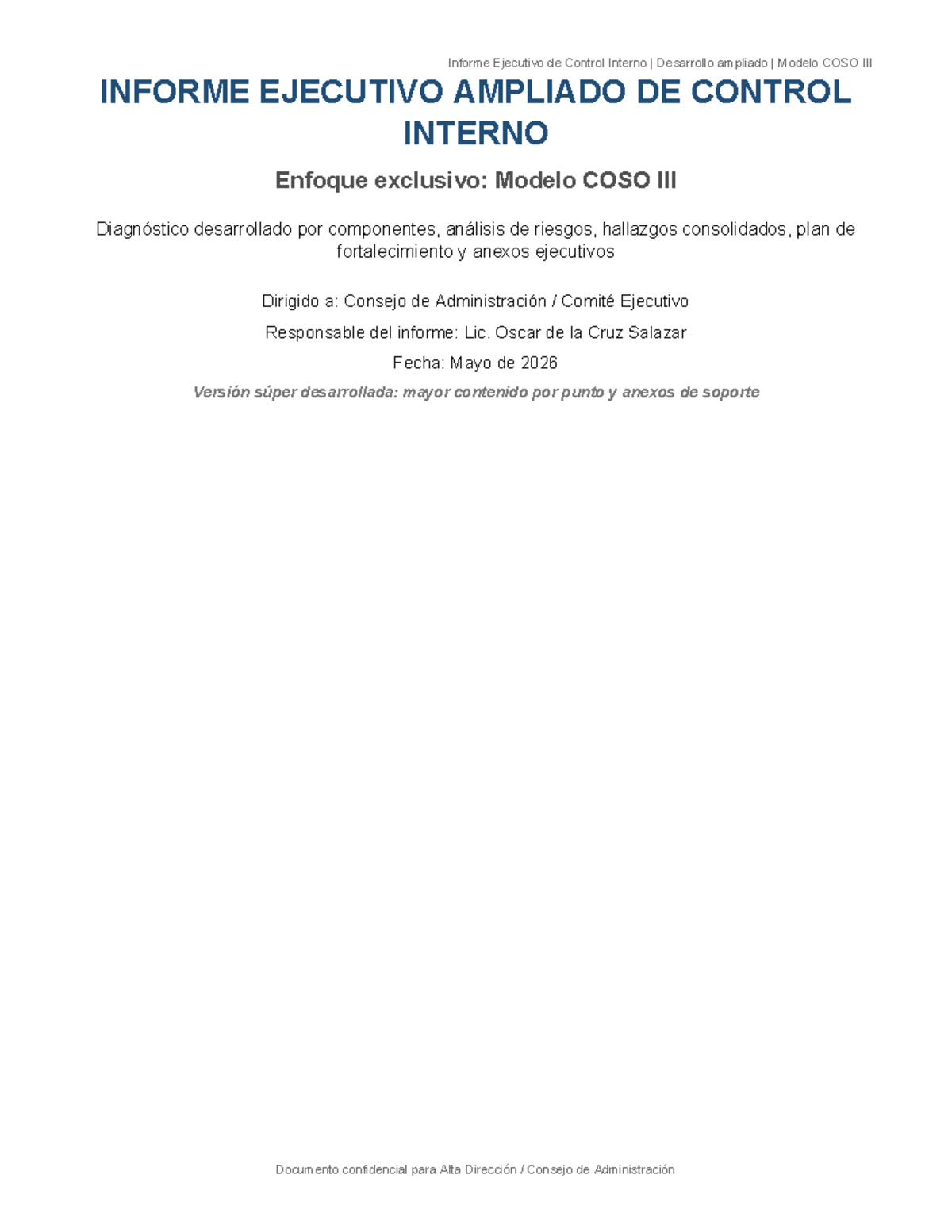 Informe Ejecutivo de Control Interno: Modelo COSO Ampliado - Studocu