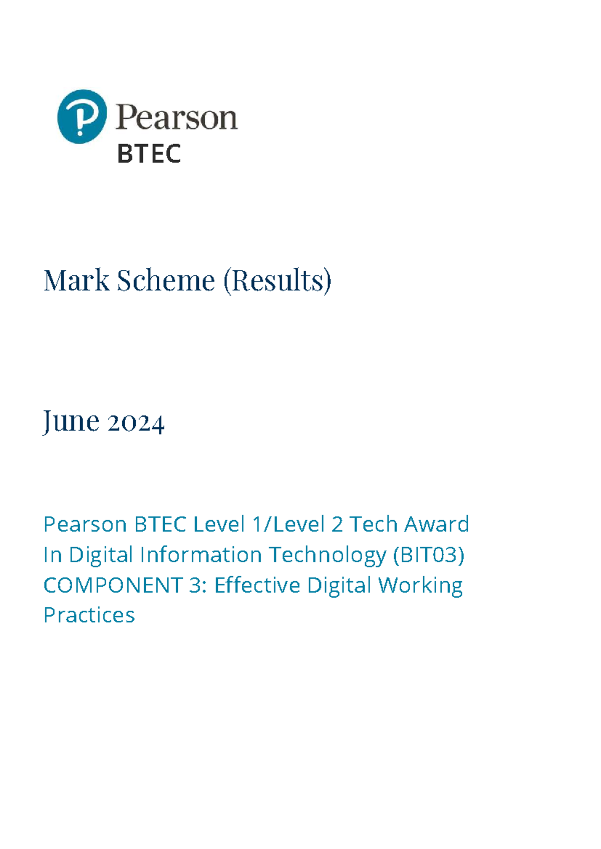 BTEC DIT 2024 Component 3 Marking Scheme with Solutions - Studocu
