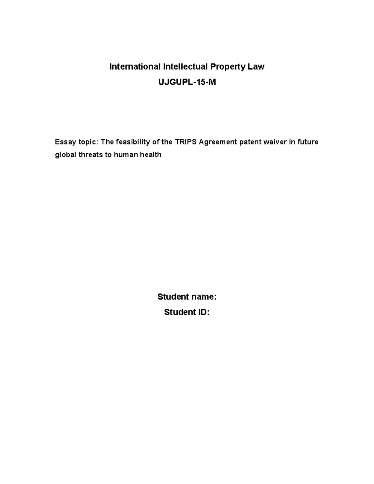 International Intellectual Property Written edited - International ...