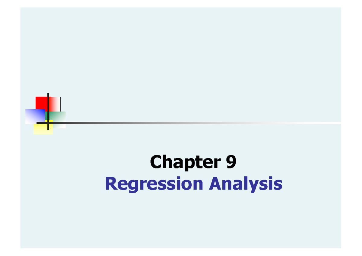 Chapter 9 - Regression Analysis: Learning Objectives & Key Concepts ...