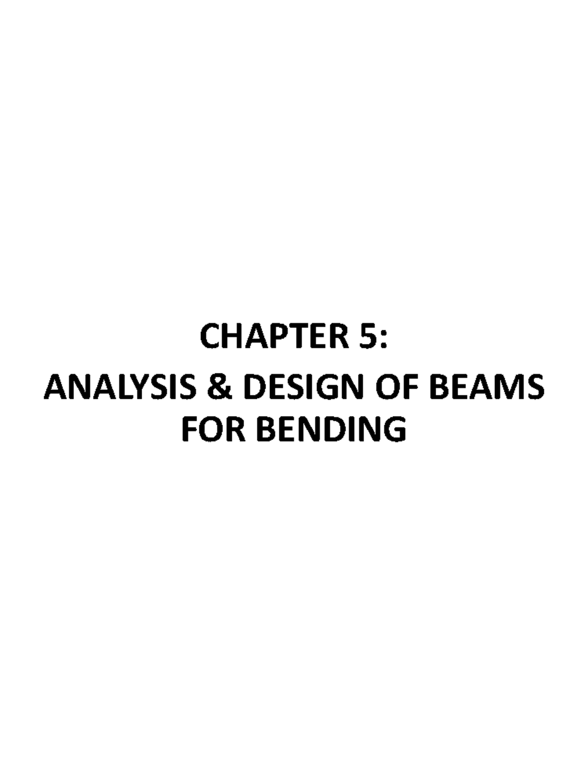 Ch 5 - Beam Analysis & Design for Bending: Key Concepts & Problems ...