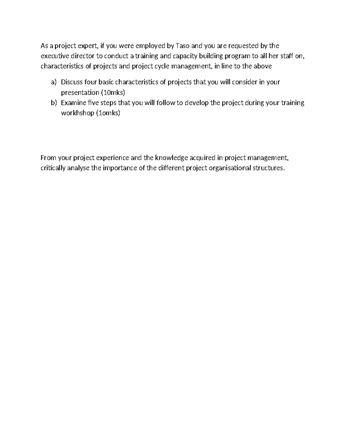 As a project expert - practice material - As a project expert, if you ...