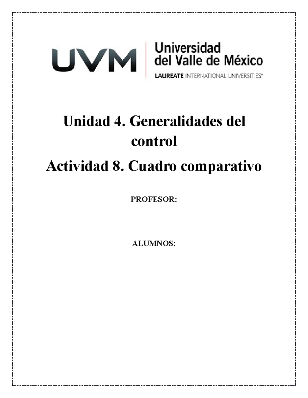 A8 Comparativo de Tipos de Control en Organizaciones - Studocu
