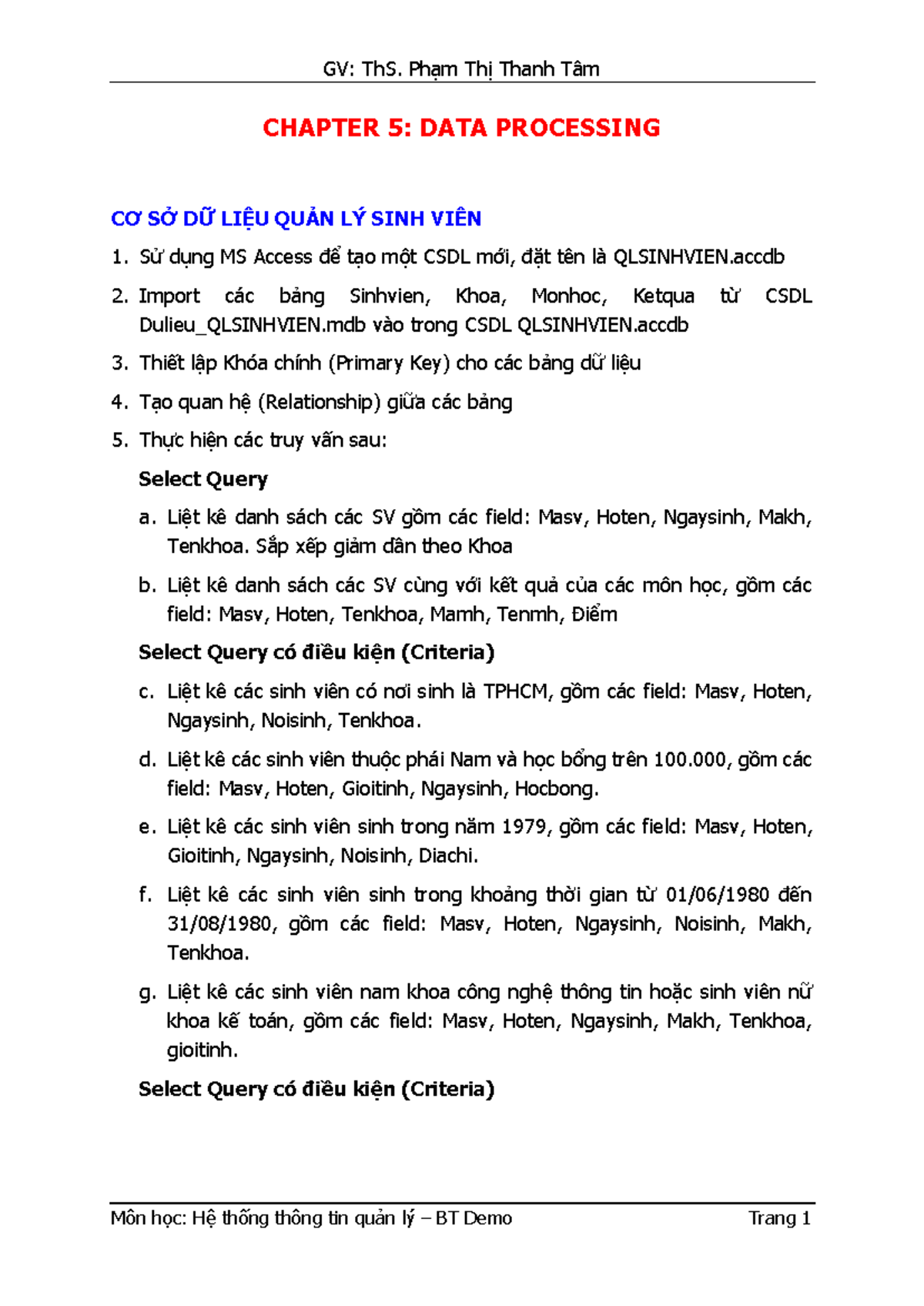 Chapter 5 BT Demo - CHAPTER 5: DATA PROCESSING CƠ SỞ DỮ LIÞU QUẢN L ...