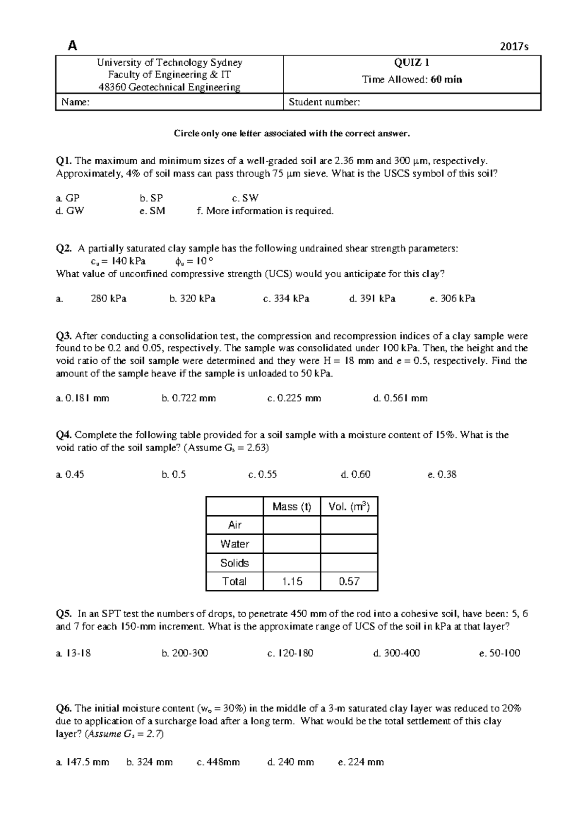 Quiz 1 GE 48360 - Geotechnical Engineering Assessment Questions - Studocu