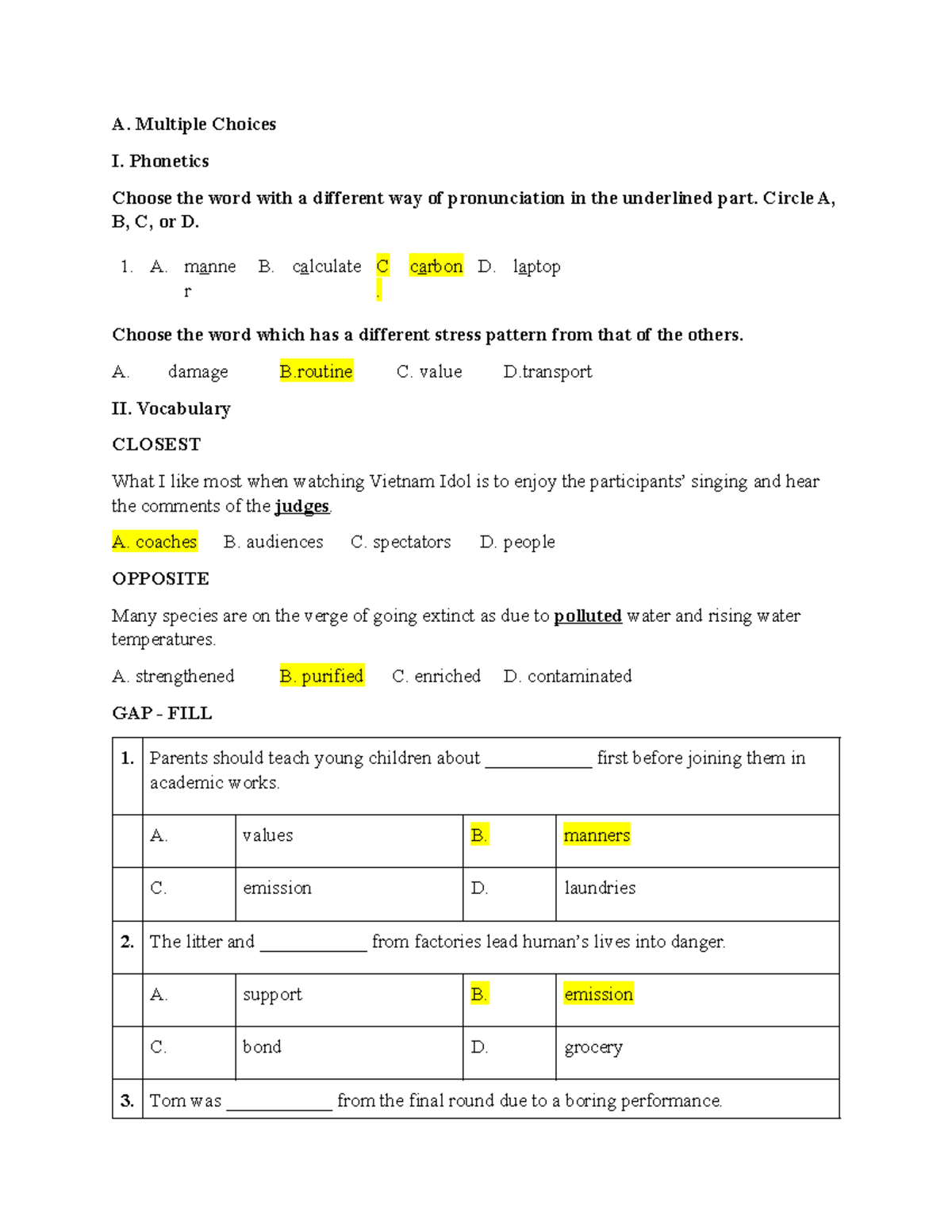 Key - sample 15p U2 - key - A. Multiple Choices I. Phonetics Choose the ...