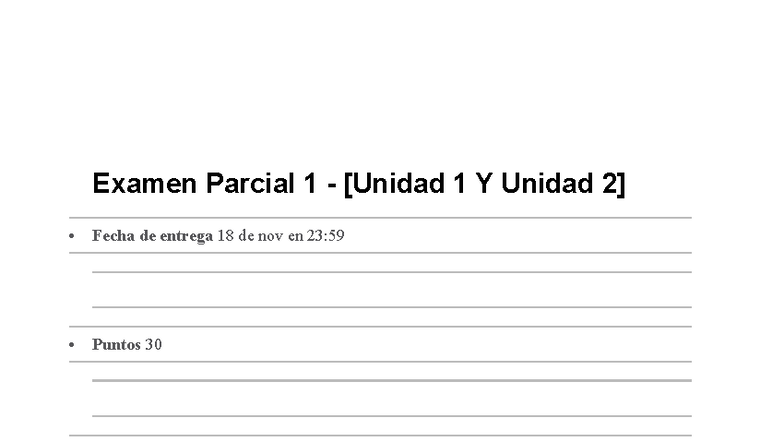 Examen Parcial 1 - Unidades I y II (A1 jo) - Studocu