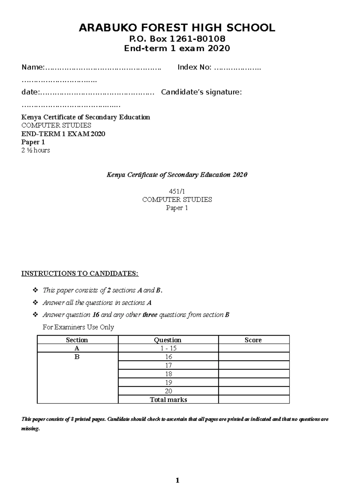 Computer Studies END TERM 1 EXAM 2020 FORM 2 - ARABUKO FOREST HIGH ...