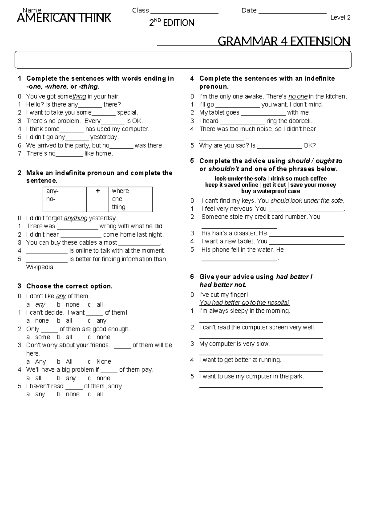 Thk2e AMERICAN THINK Level 2 Grammar Extension Unit 4 Exercises - Studocu
