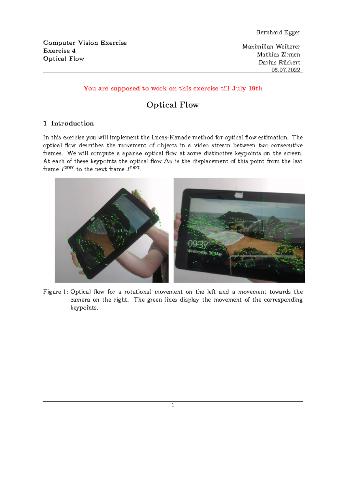 Optical Flow Implementation for Computer Vision Exercise 4 - ss21 - Studocu