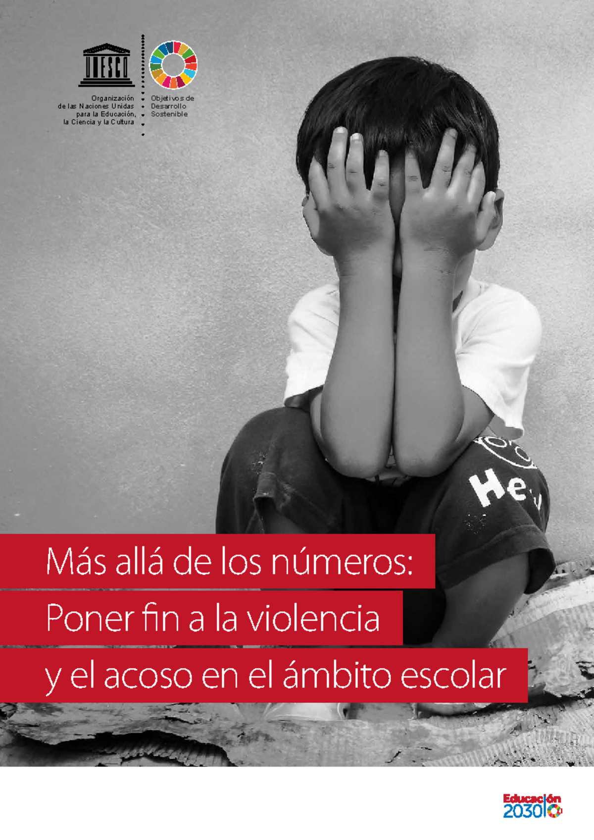 UNESCO 2021: Poner Fin a la Violencia y Acoso Escolar - ODS 4 - Studocu
