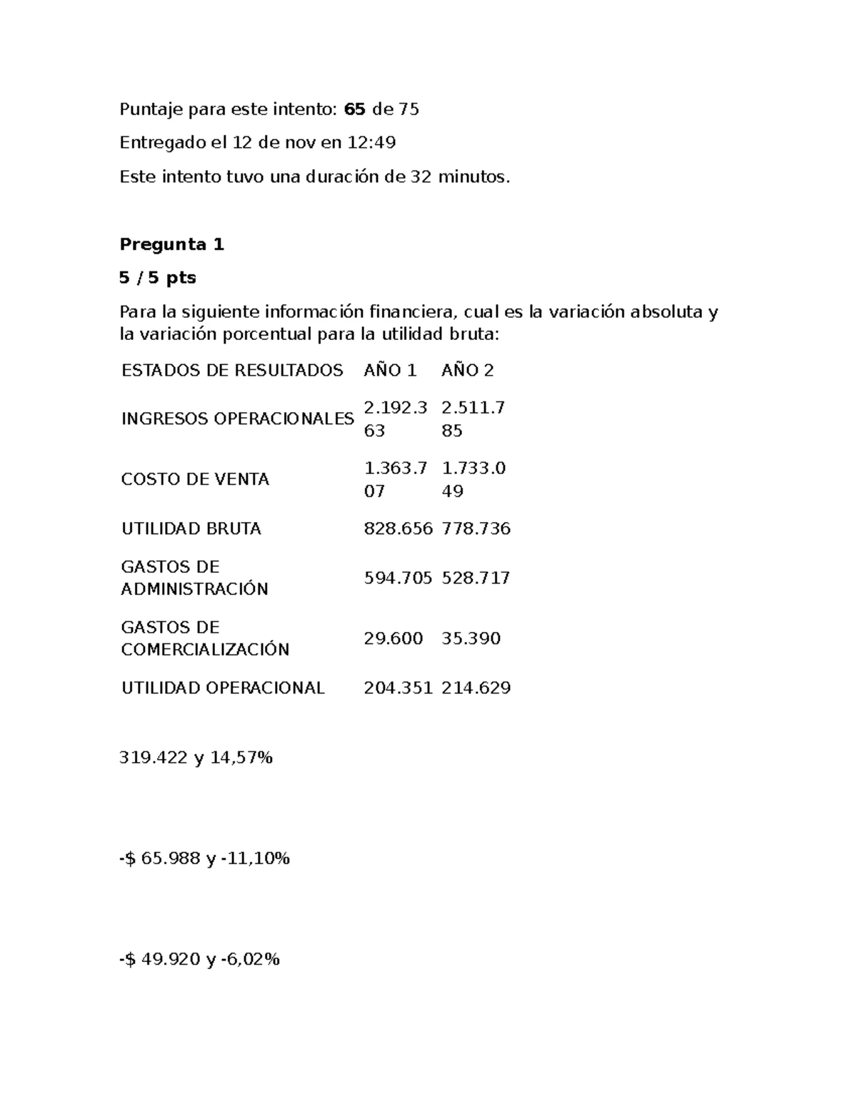 Examen - asdgg - Comprender las características de la gestión del ...
