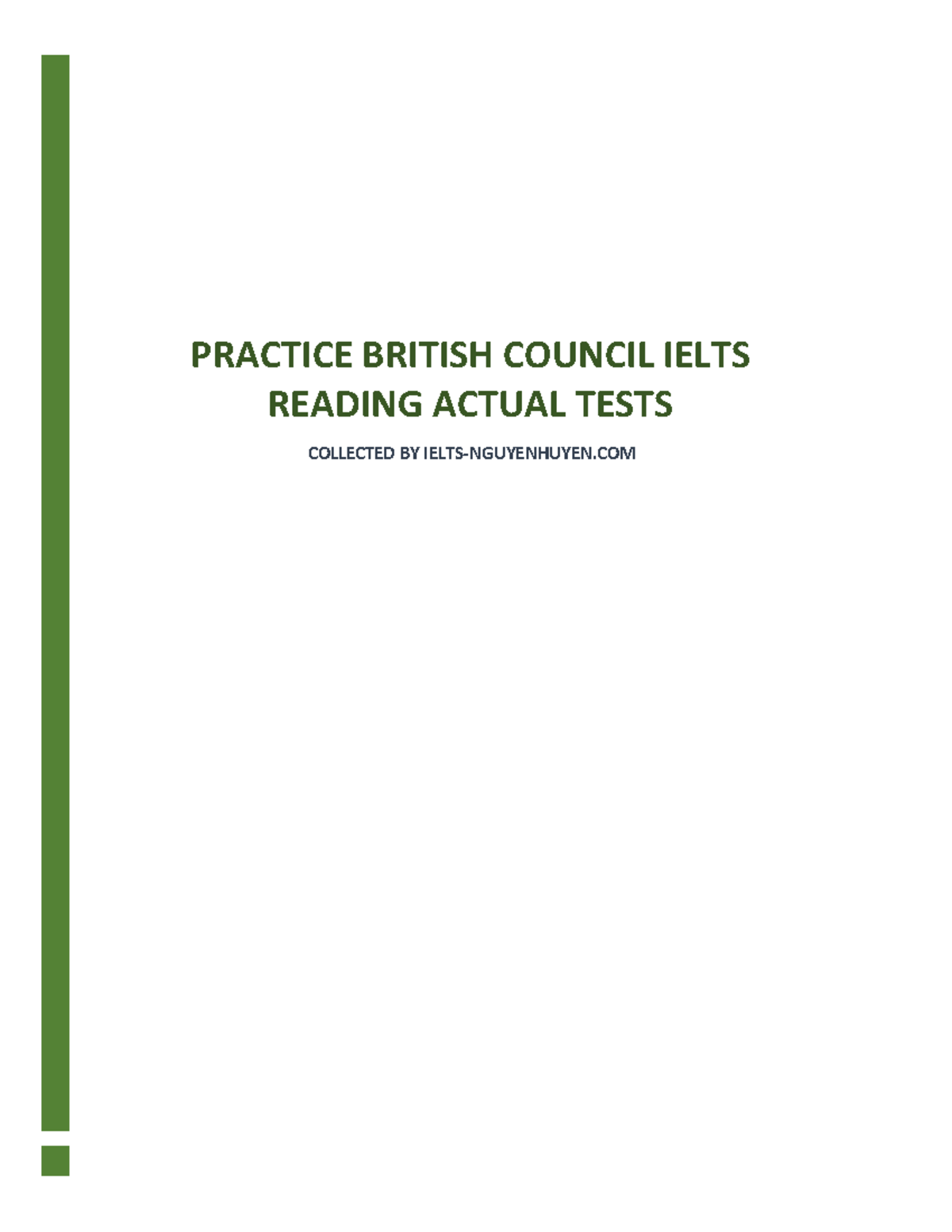 BC IELTS Reading Actual Tests: Comprehensive Practice Guide - Studocu
