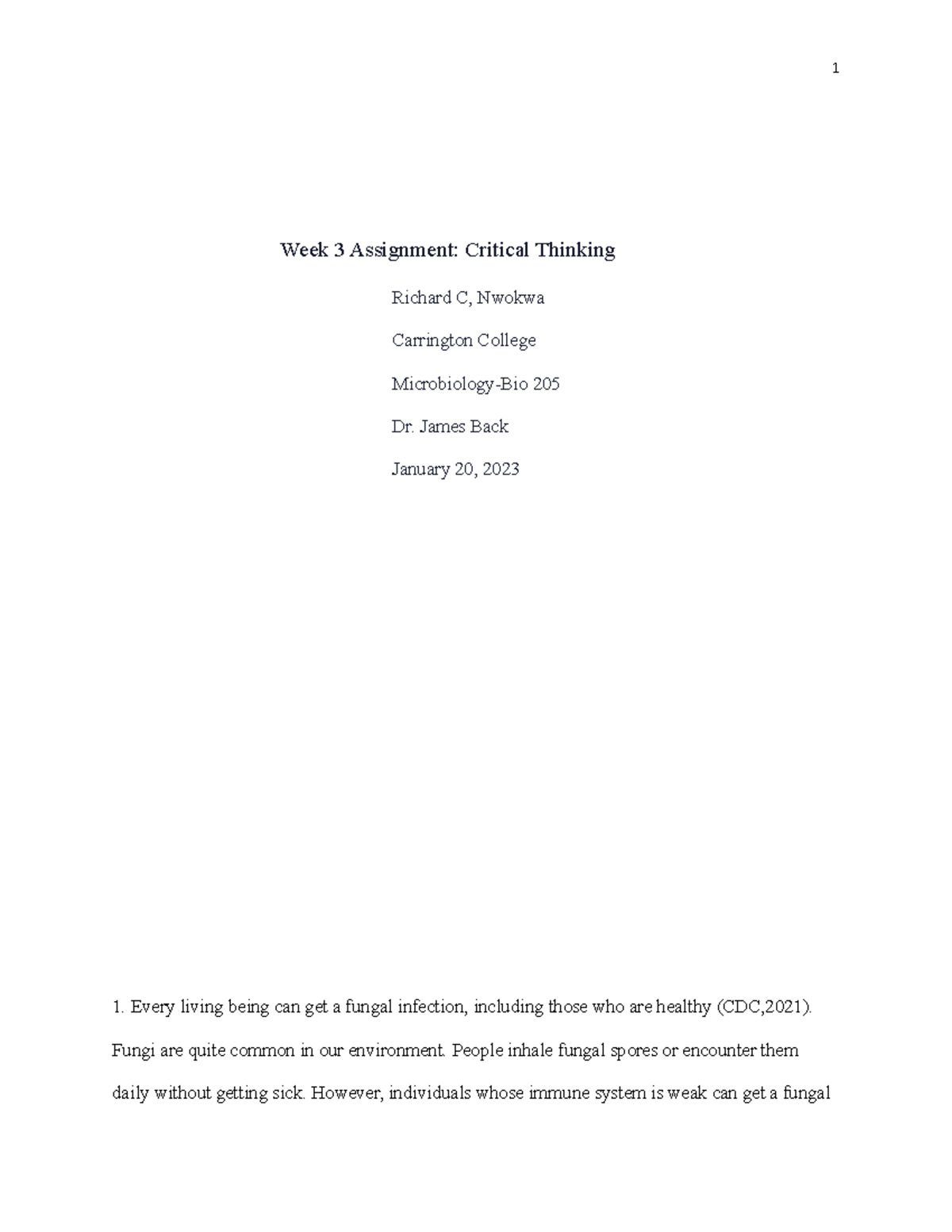 Critical Thinking WEEK 3 - Week 3 Assignment: Critical Thinking Richard ...