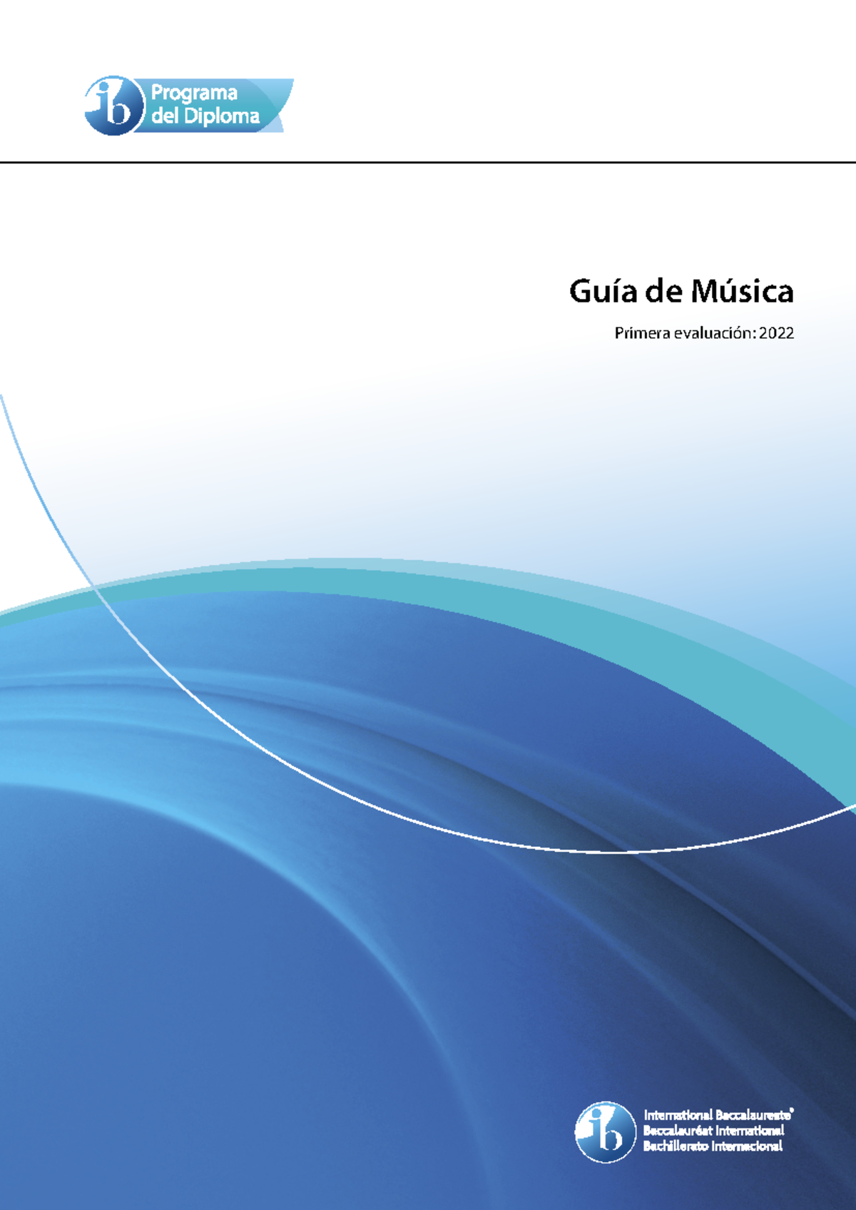 Guía de Música - 1ra Evaluación del IB 2022 - Document Preview