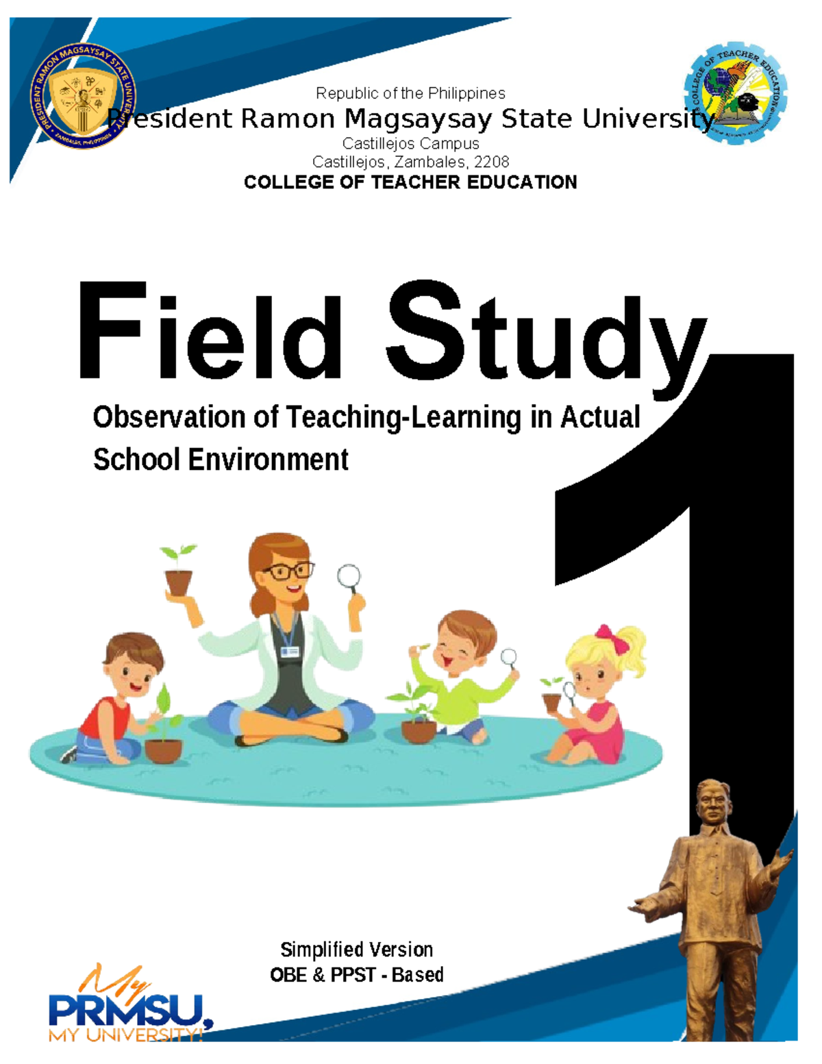 Field Study 1: Observing Teaching-Learning Environments - Studocu