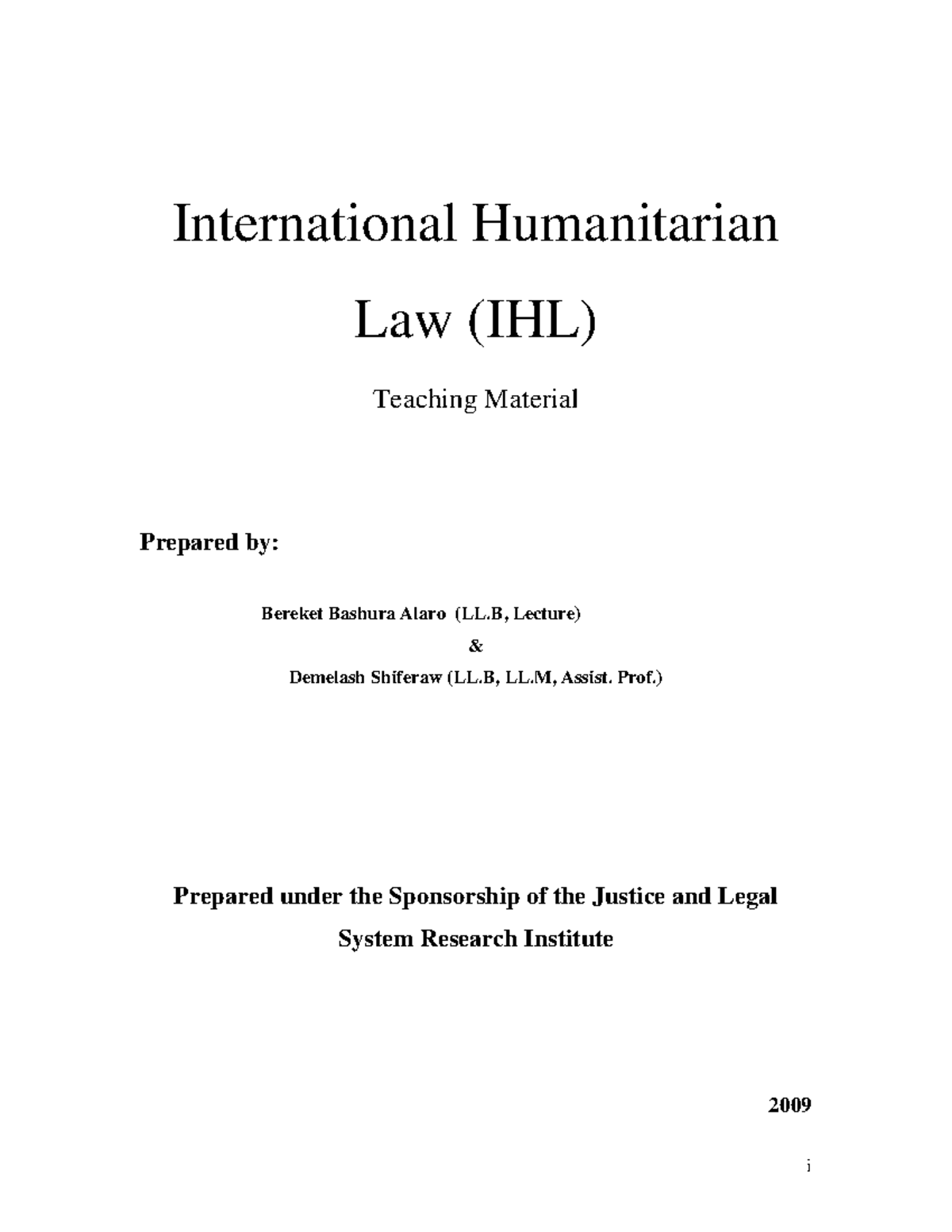 International Humanitarian Law (IHL) - Comprehensive Lecture Notes ...