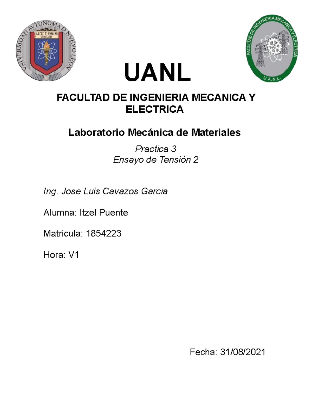 Practica 3: Ensayo de Tensión en Mecánica de Materiales UANL - Document Preview