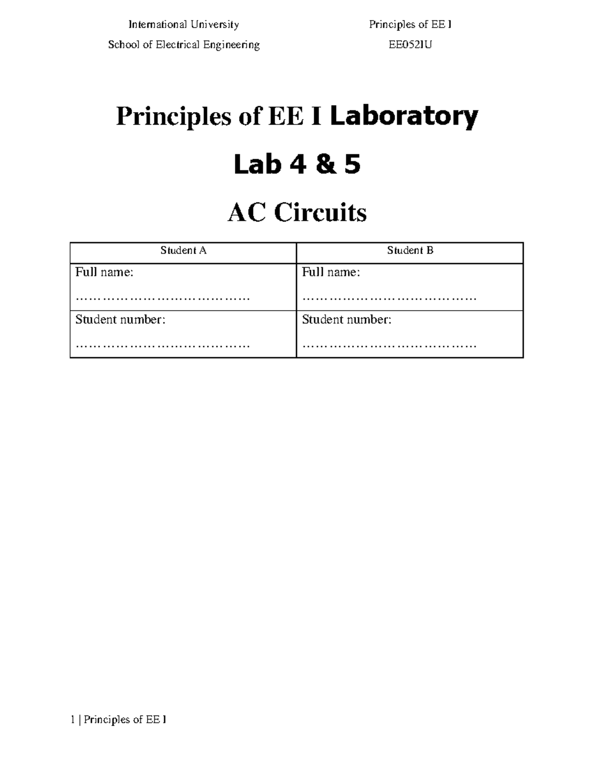 Principles of EE I Laboratory EE052IU: Lab 4 & 5 - AC Circuits Analysis ...