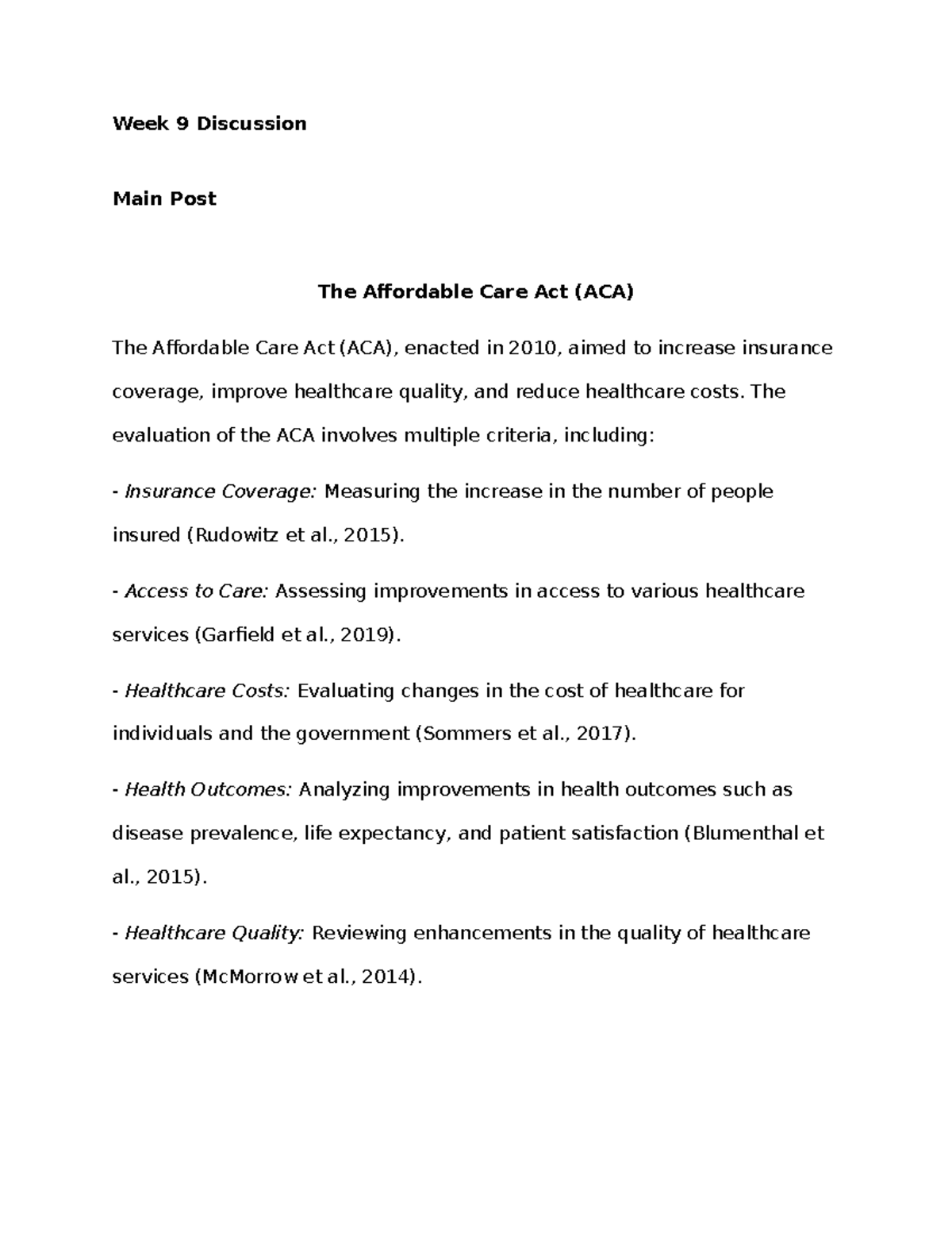 Week 9 Discussion: Analysis of the Affordable Care Act (ACA) - Studocu
