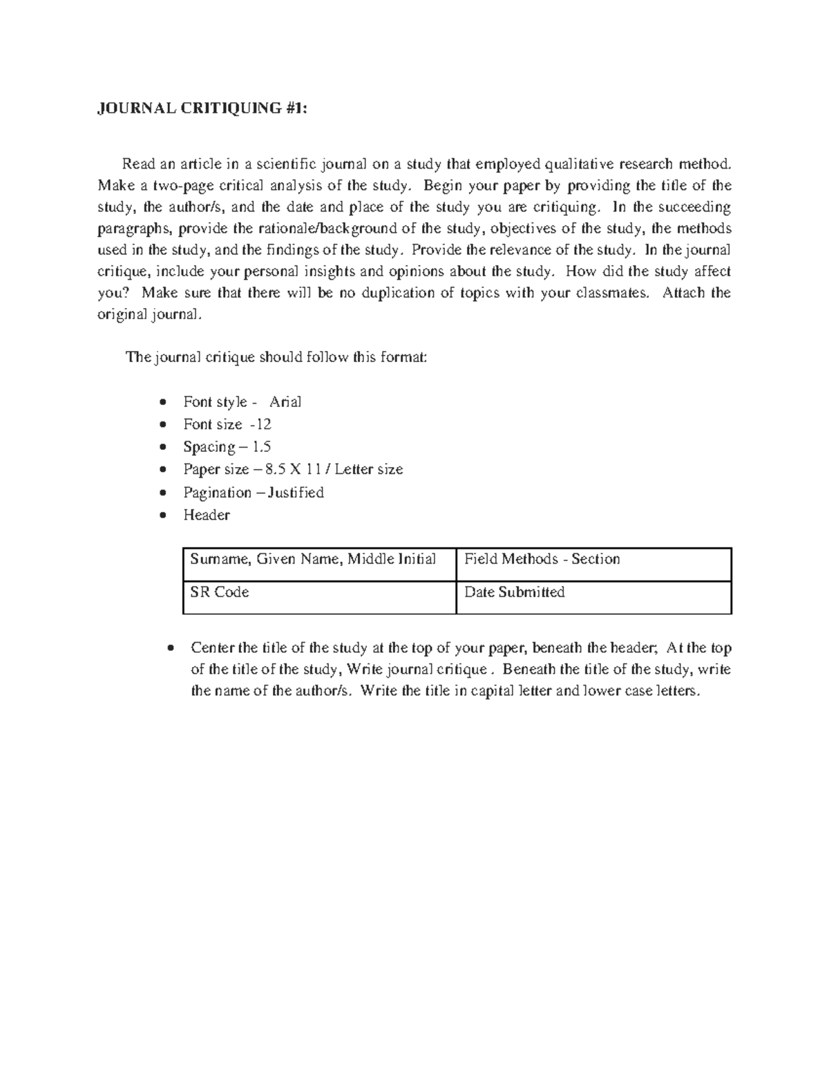 Journal- Critiquing-1 - JOURNAL CRITIQUING #1: Read an article in a ...