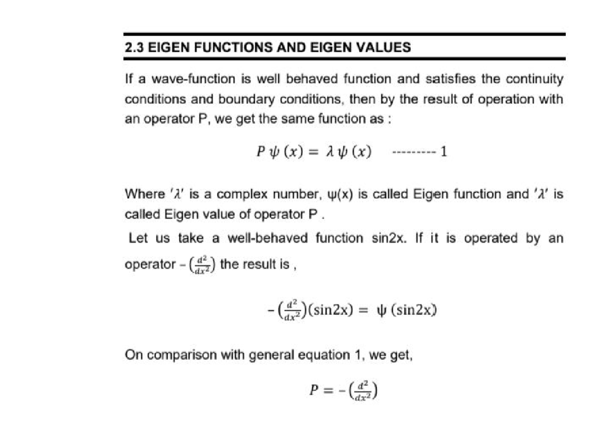 M3 - Physics - 2 EIGEN FUNCTIONS AND EIGEN VALUES If a is well behaved ...