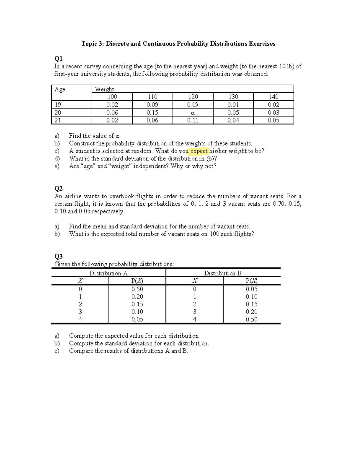 Topic 3: Discrete & Continuous Probability Distributions Exercises ...