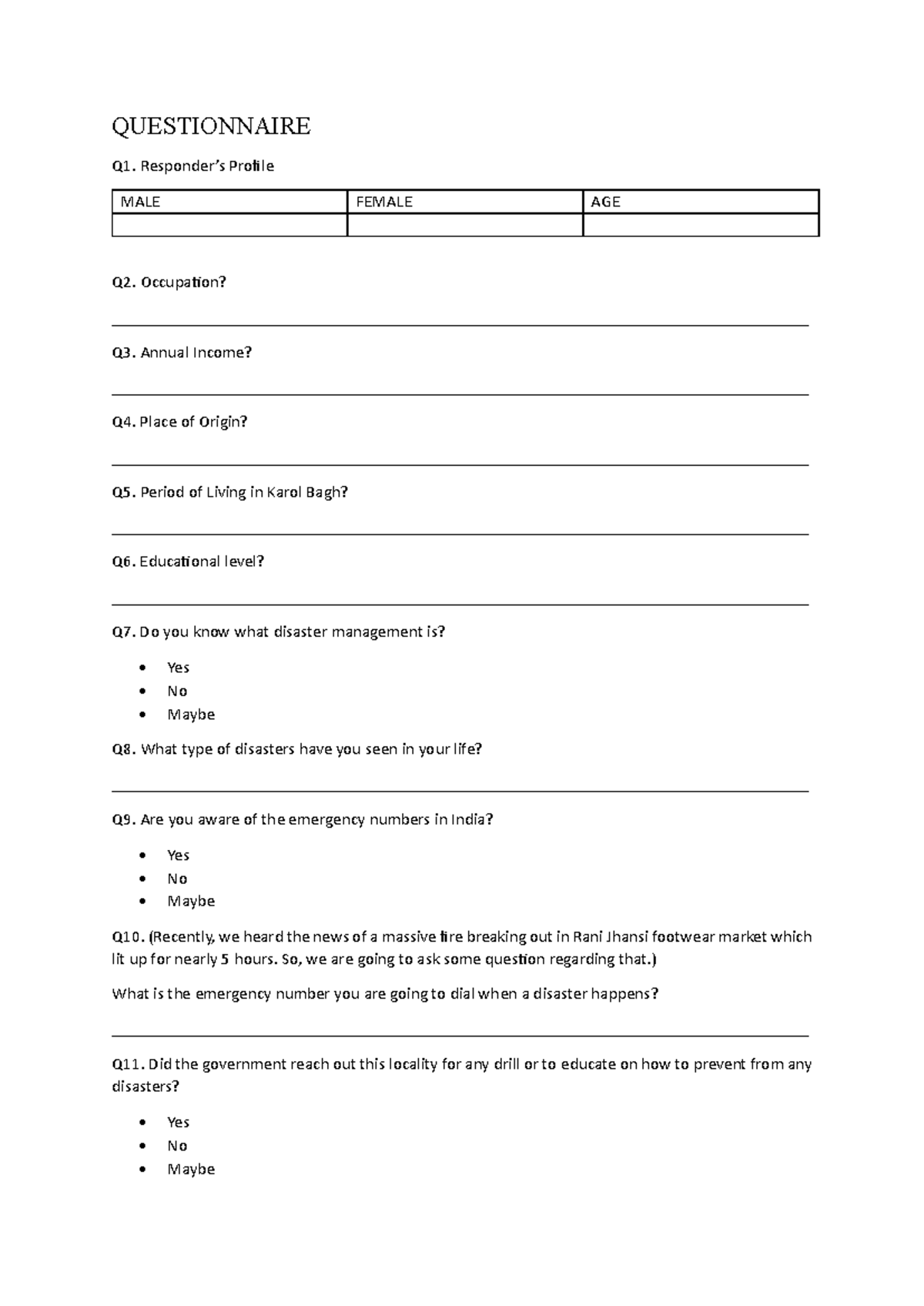 Questionnaire of Disaster Management 2 - QUESTIONNAIRE Q1. Responder’s ...