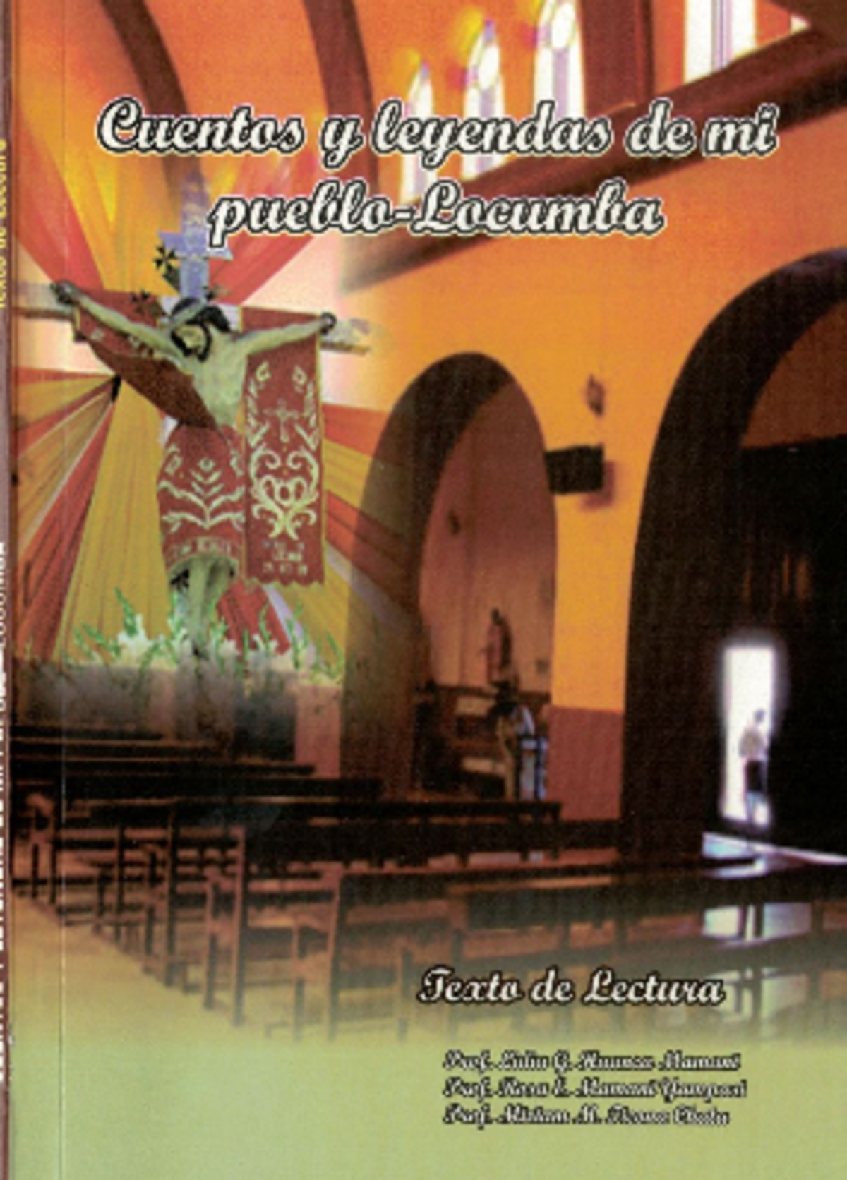 Cuentos y Leyendas de Mi Pueblo Locumba - Texto de Lectura 1480 - Studocu