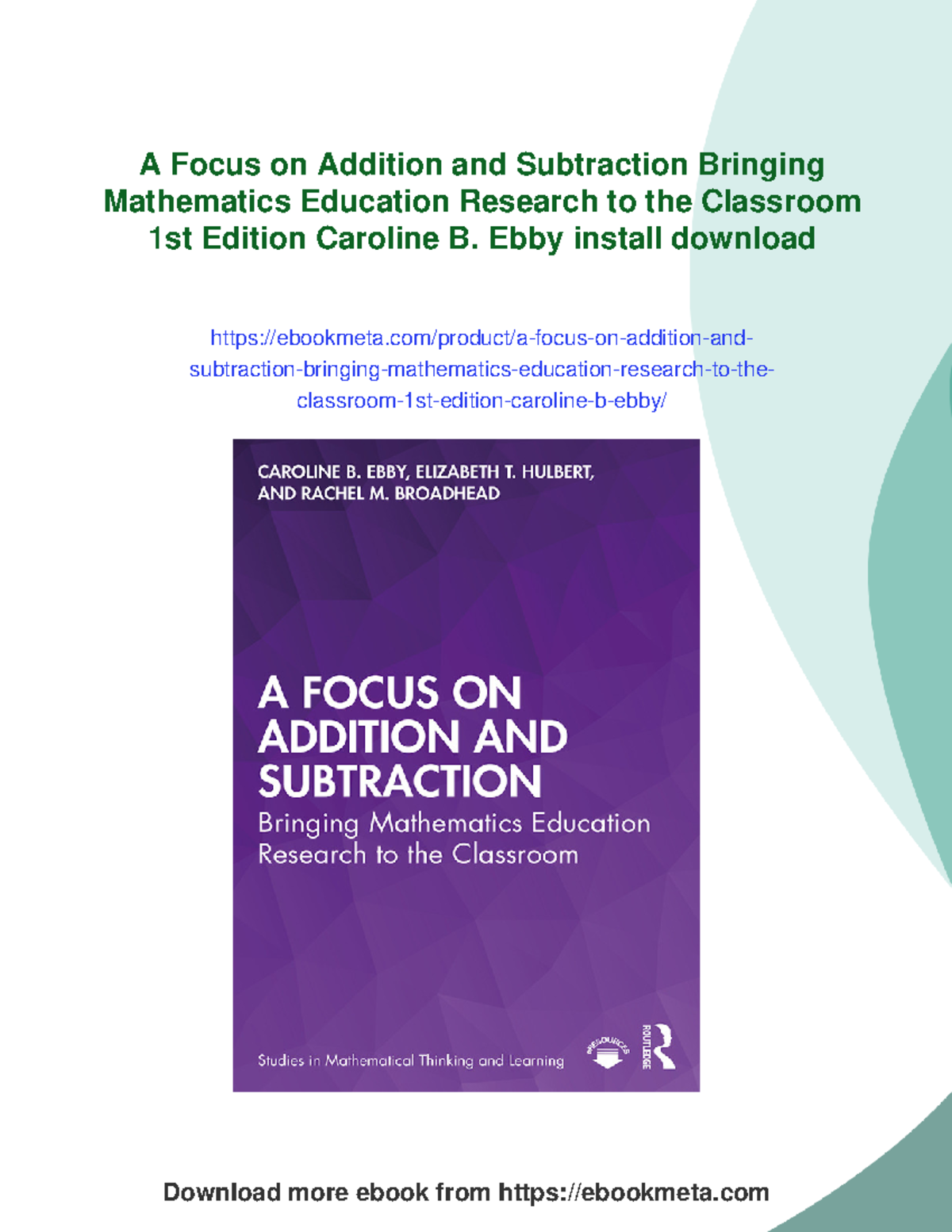 A Focus on Addition and Subtraction: Research for Classroom Practice ...