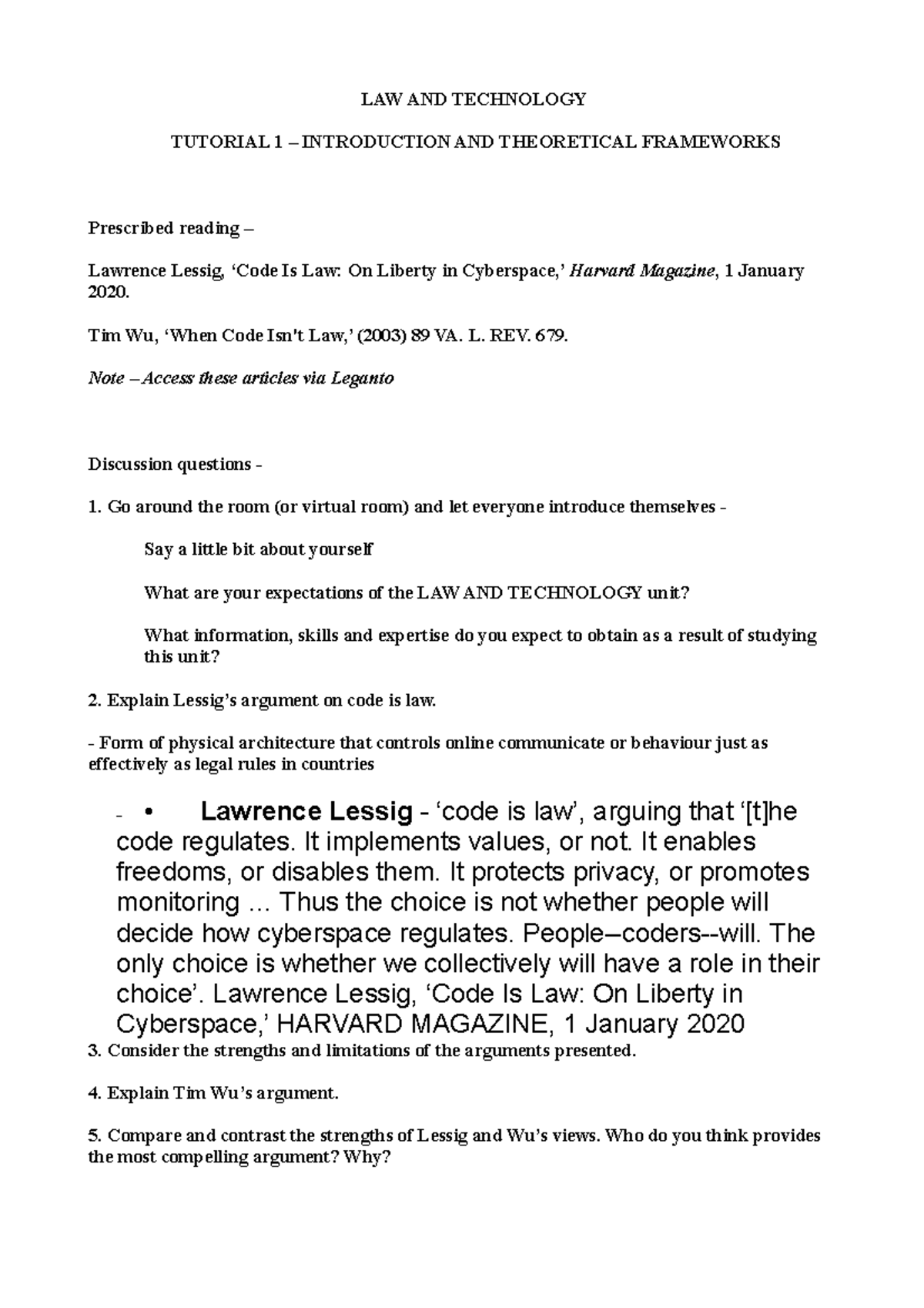LAW AND TECHNOLOGY (2022) Tutorial 1 - Intro & Theoretical Frameworks -  Studocu