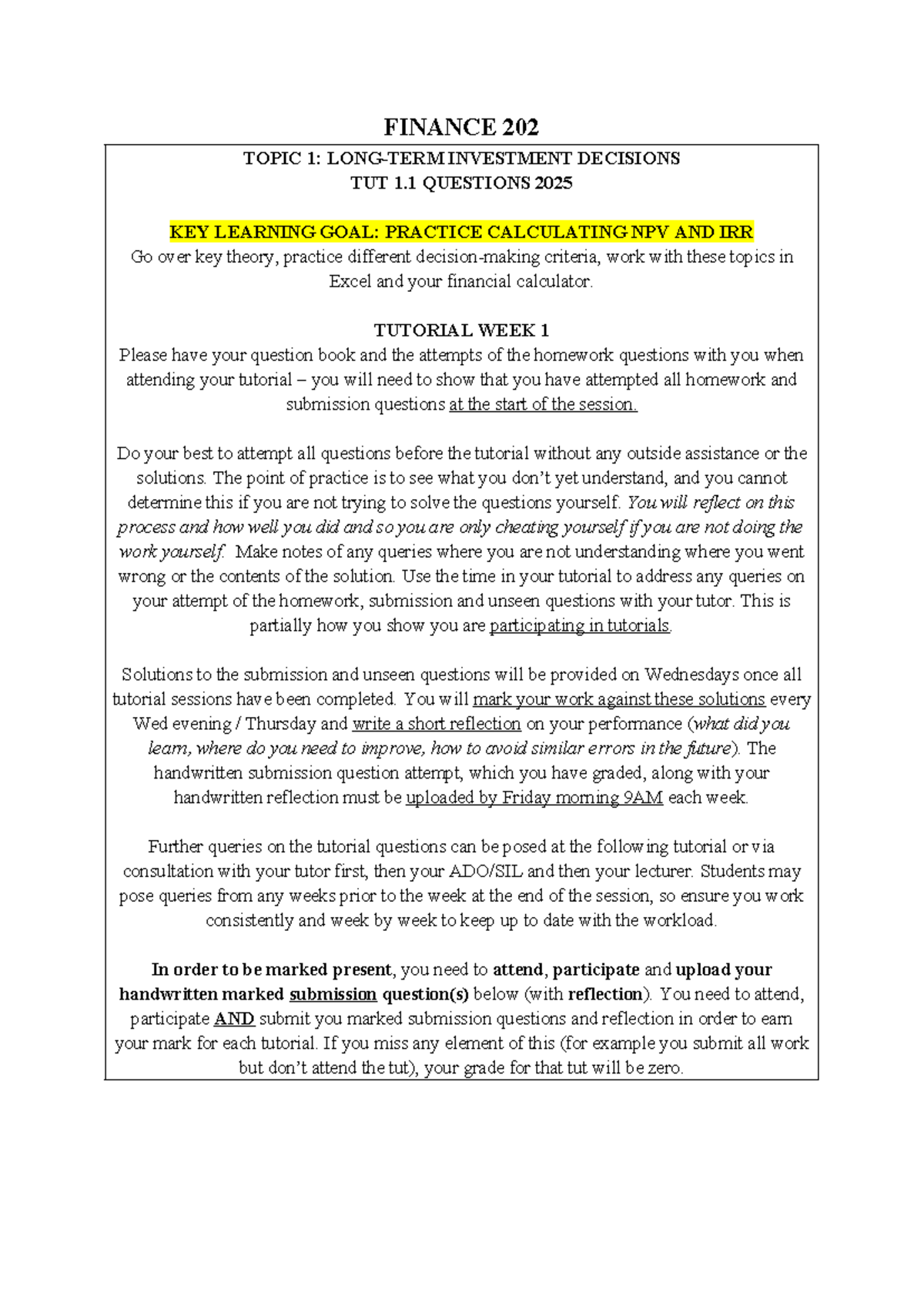 FINANCE 202 TUT 1.1: NPV & IRR Practice Questions and Homework - Studocu