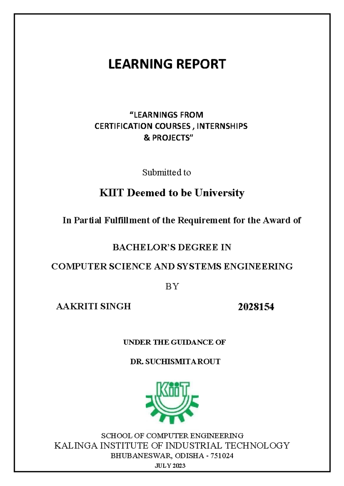 LEARNING REPORT ON CERTIFICATION COURSES & INTERNSHIPS - 2028154 - Studocu
