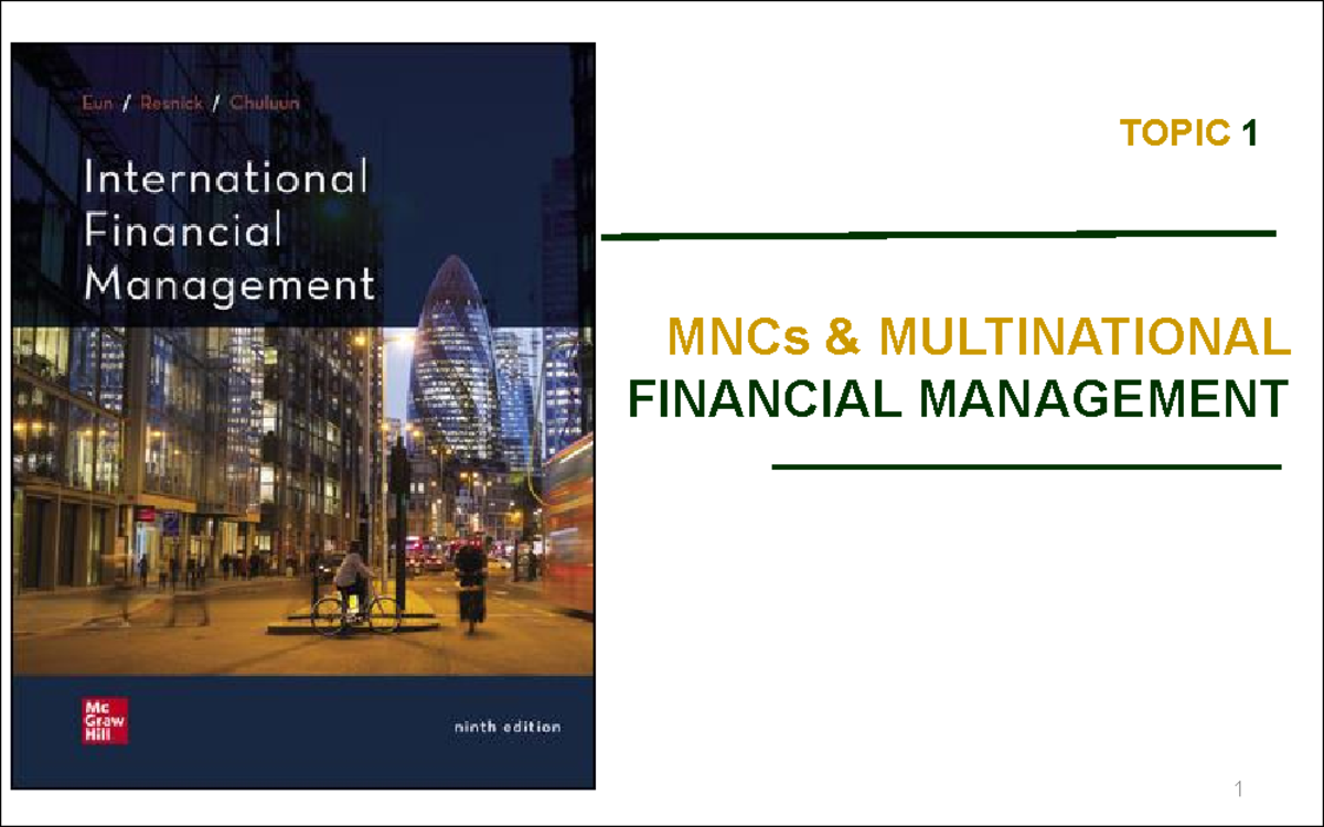 IFM 1 - Overview of Multinational Financial Management and MNCs - Studocu