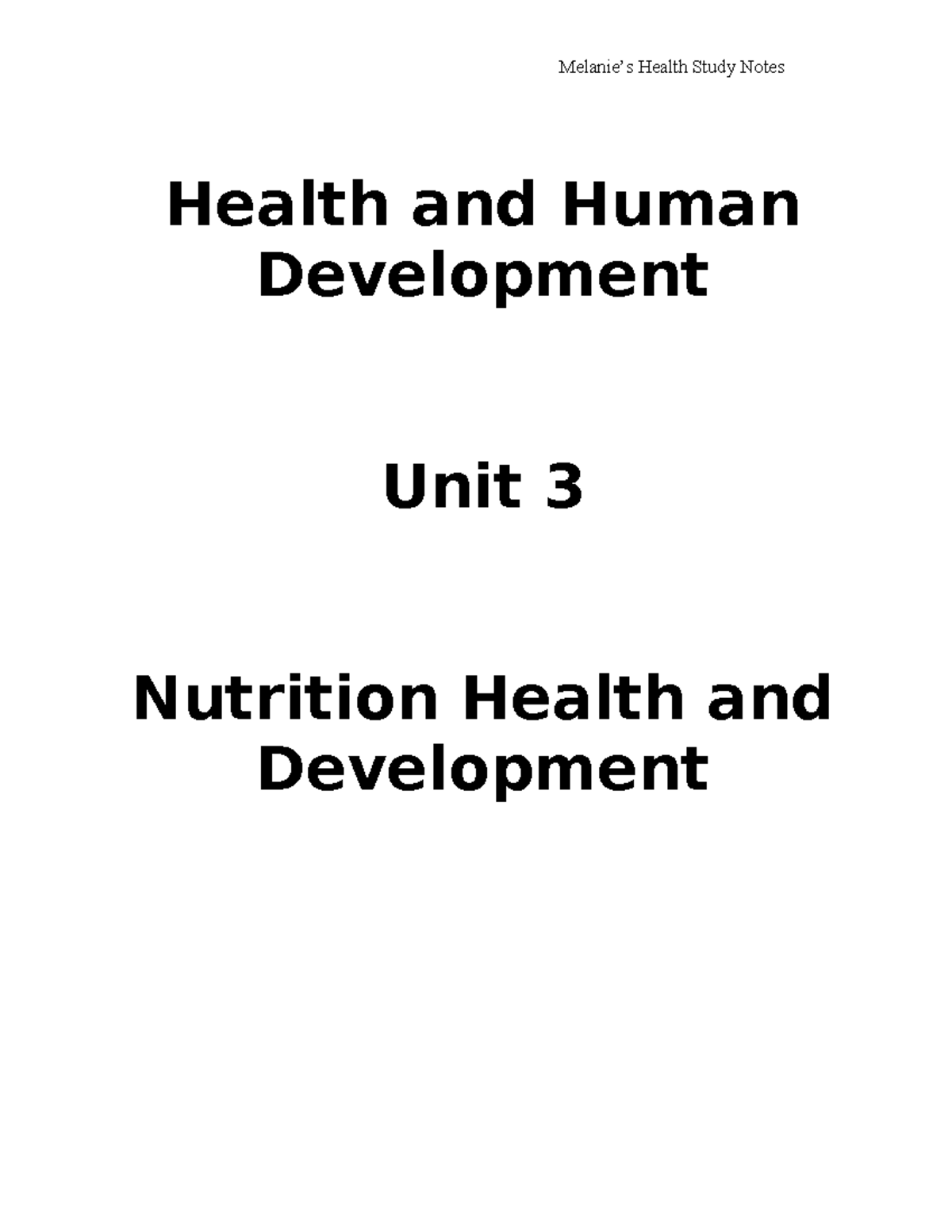 Health Study Notes: Health and Human Development Unit 3 - Nutrition ...
