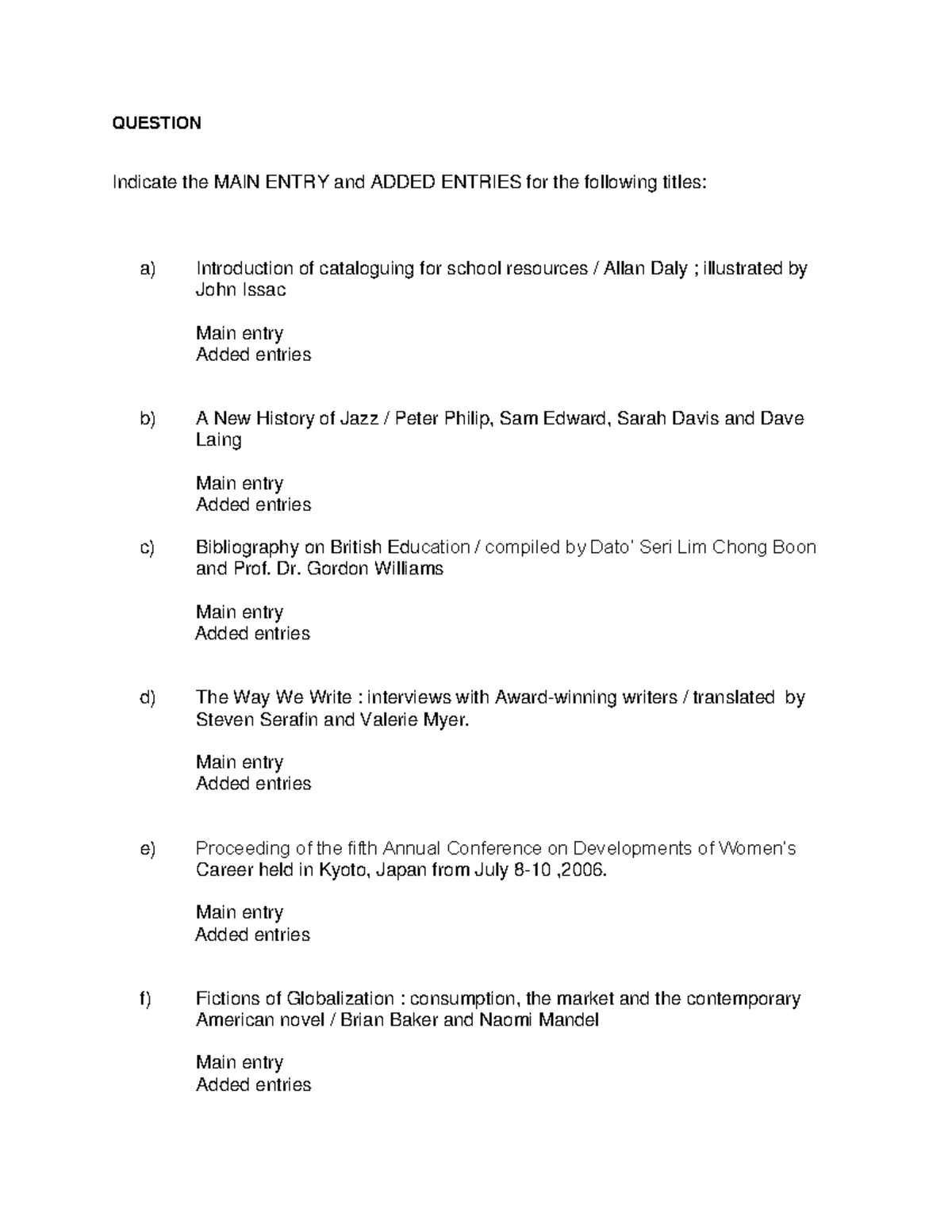 Cataloguing Exam Questions and Entries Analysis for Library Science ...