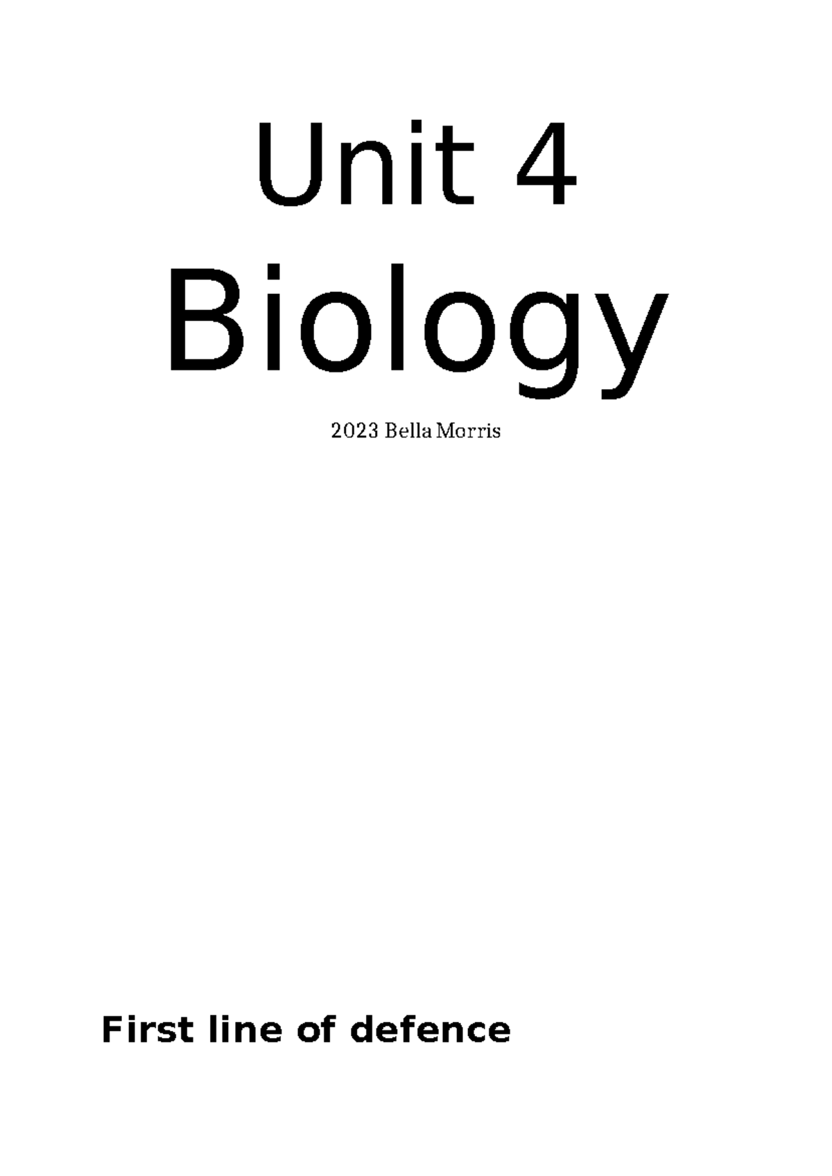 Unit 4 Biology 2023: Summary Notes on Immune Defenses - Studocu
