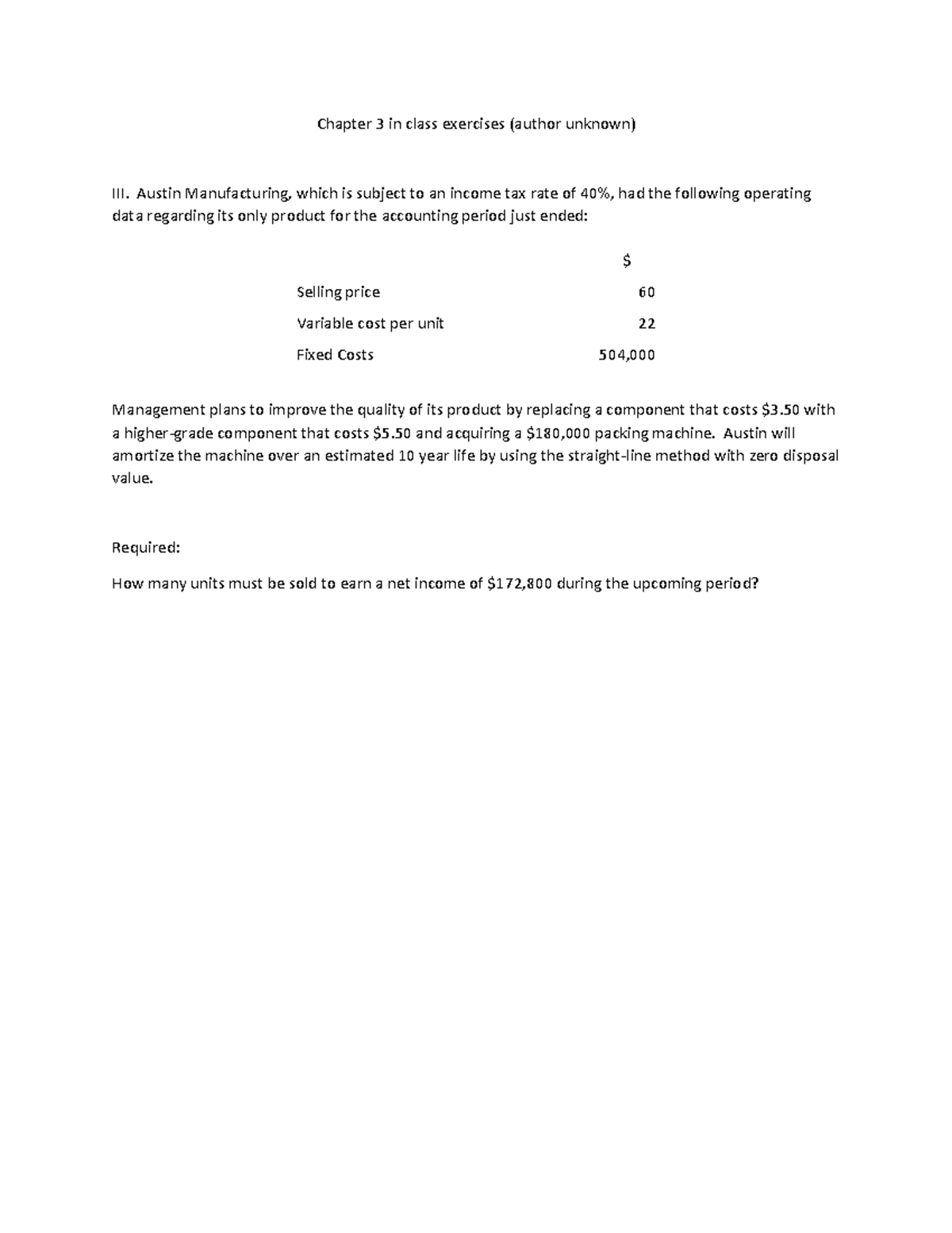 CH3 - Ex 3 - 2021 notes - Chapter 3 in class exercises (author unknown ...