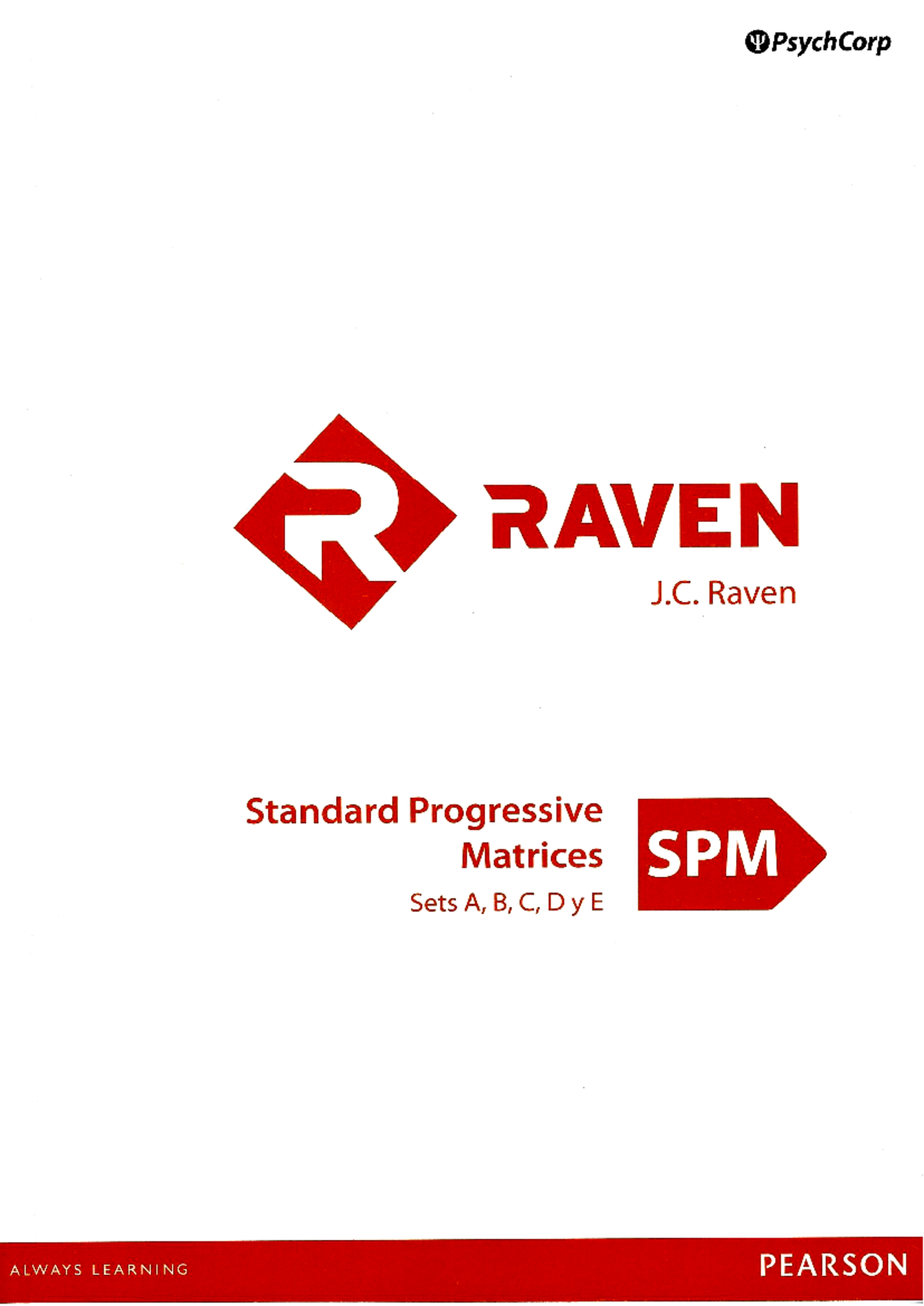 Raven Cuadernillo (SPM) Sets A, B, C, D y E - Y PsychCorp RAVEN J ...