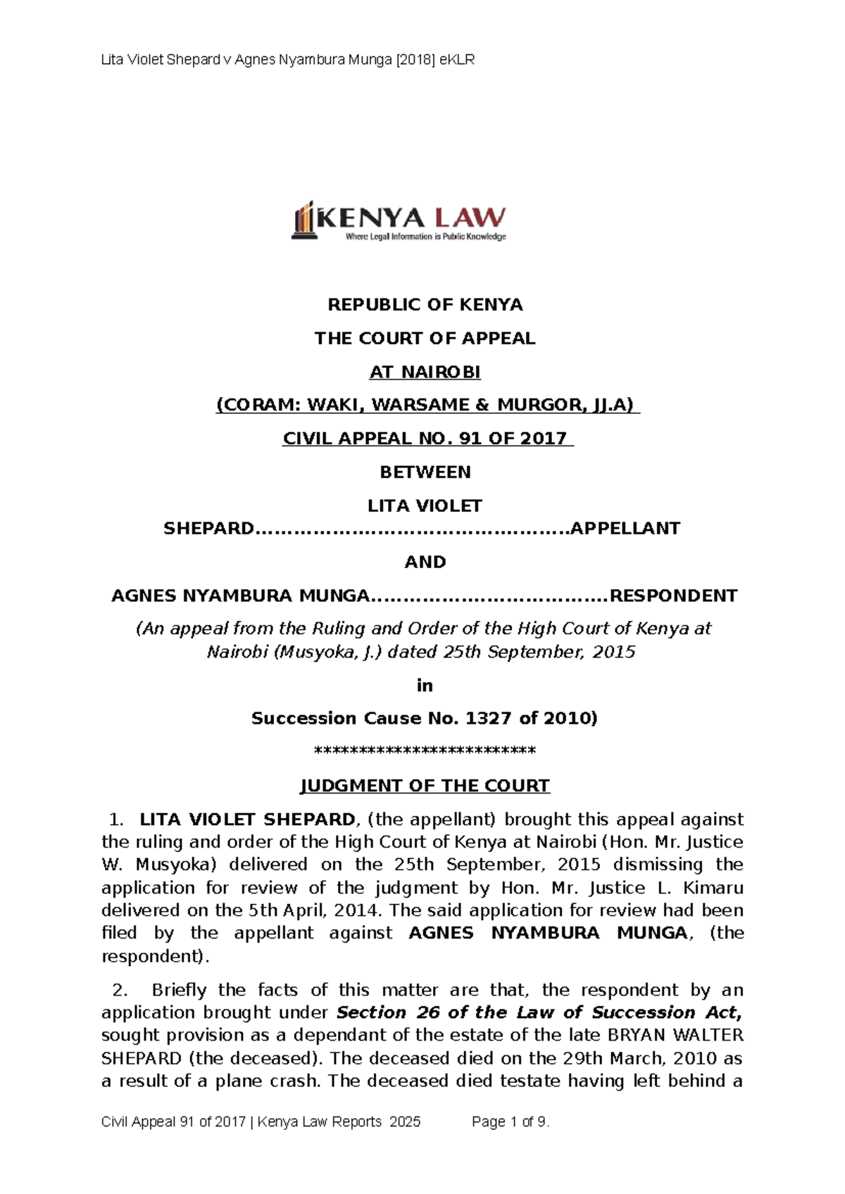 Civil Appeal 91 of 2017: Lita Violet Shepard v Agnes Nyambura Munga ...