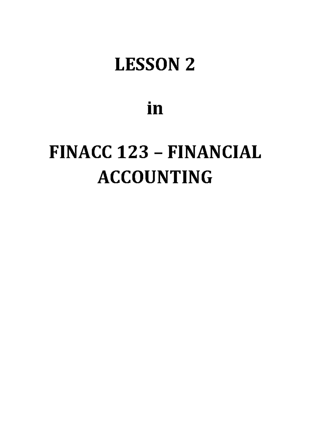 Lesson 2 - Understanding Financial Statements in FINACC 123 - Studocu