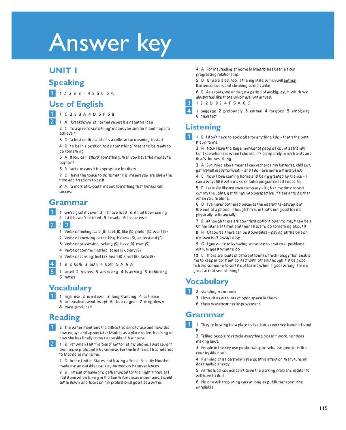 Exam maximiser answer key - ANSWER KEY UNIT 1 Speaking 1 1 D 2 B 3 – 4 ...