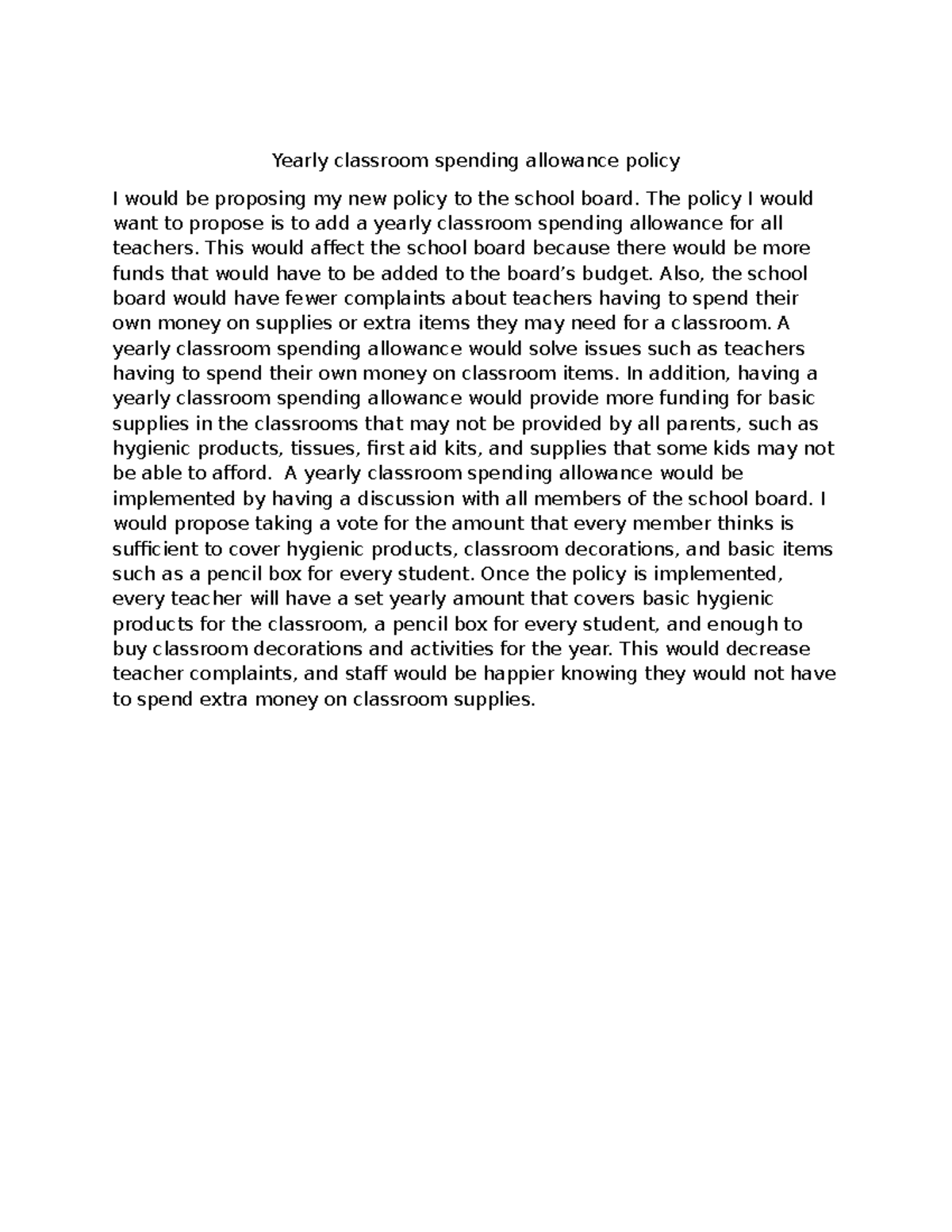Task 3: Proposal for Yearly Classroom Spending Allowance Policy - Studocu