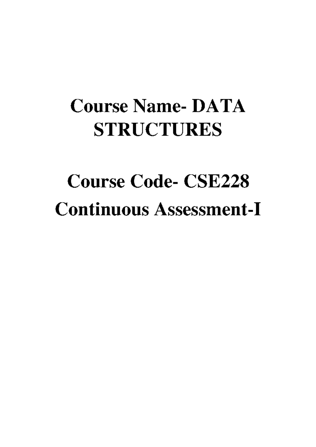 CSE Data Structures Continuous Assessment-1 Project Guidelines - Studocu