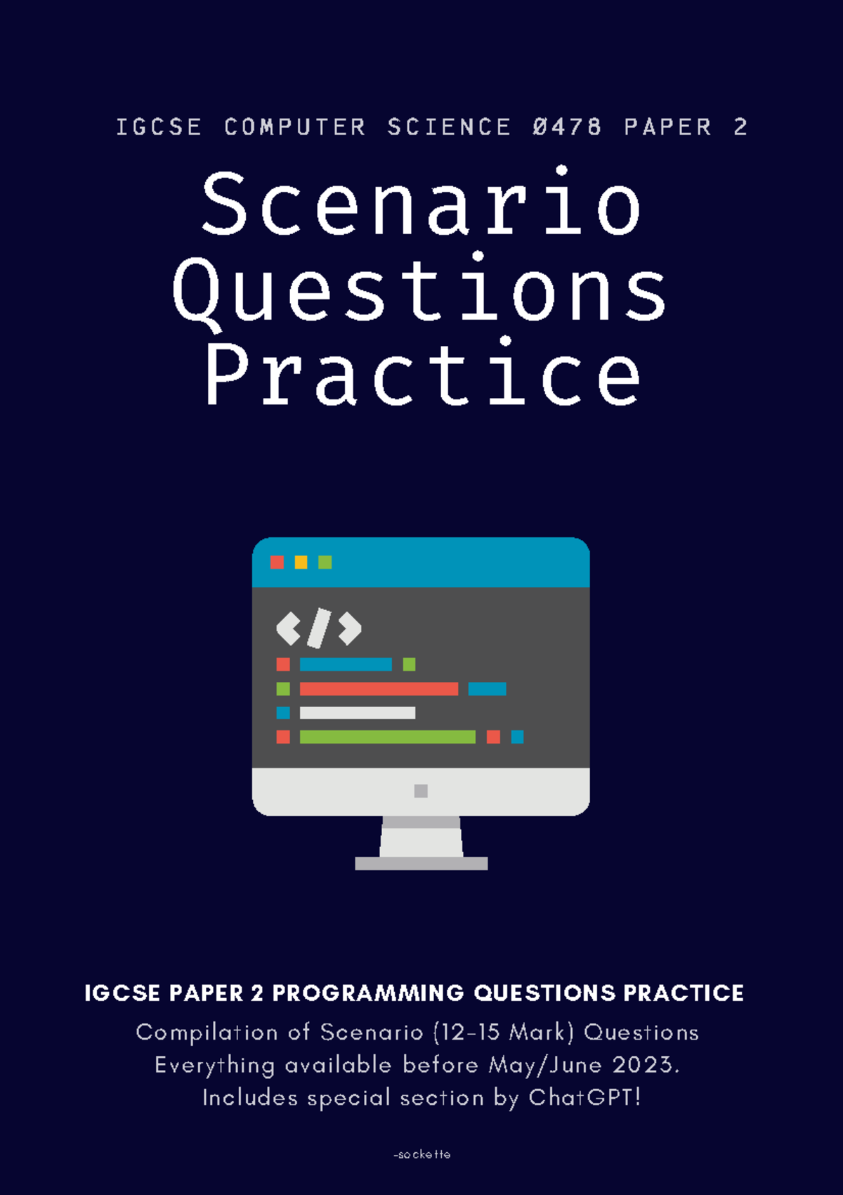 CS 0478 IGCSE Computer Science Paper 2 Scenario Questions Practice ...